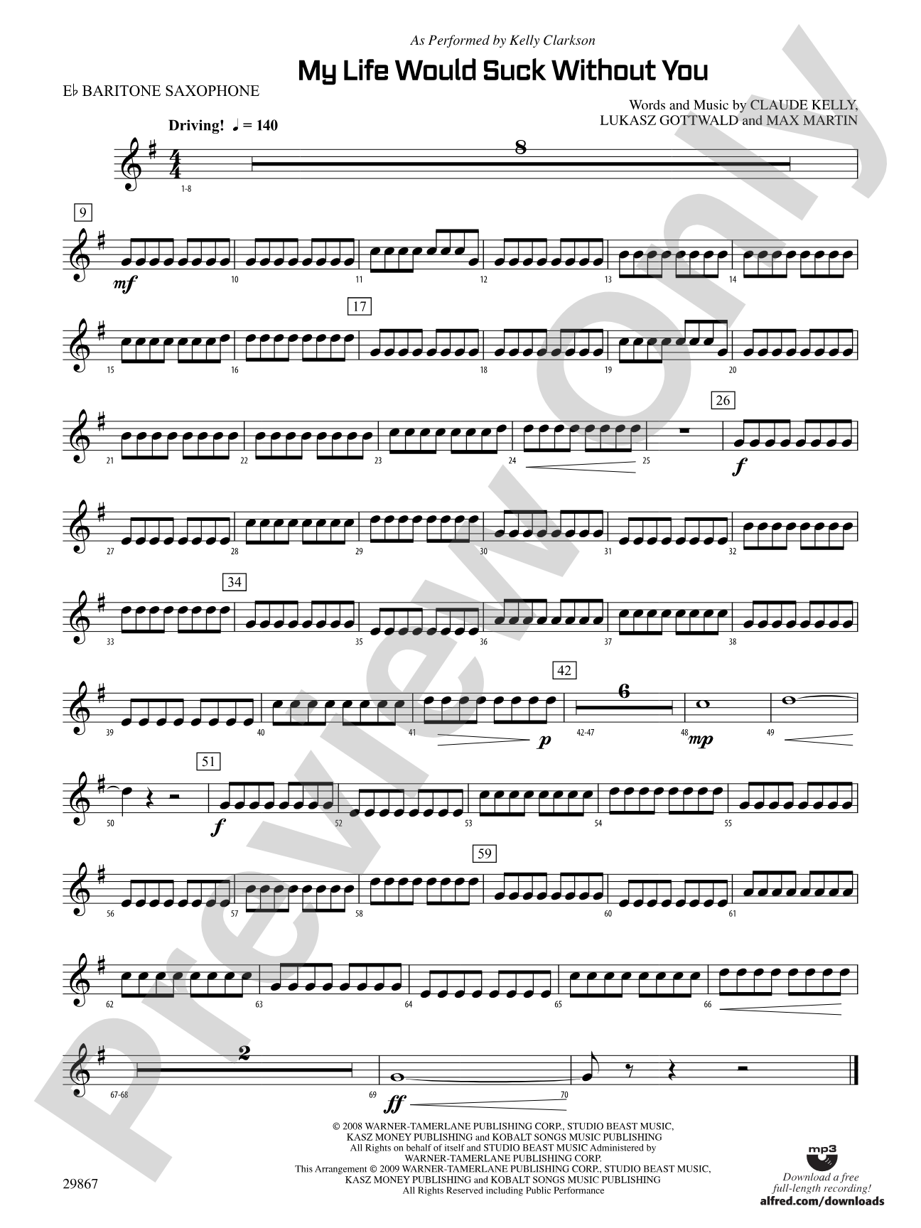 My Life Would Suck Without You: E-flat Baritone Saxophone