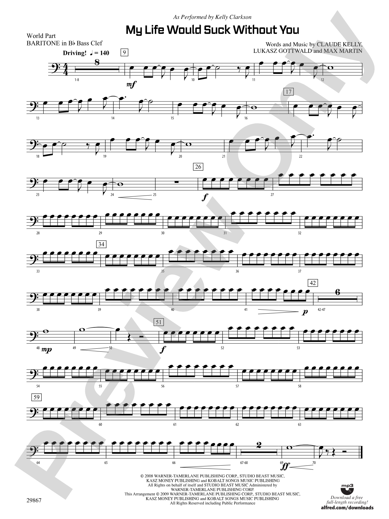 My Life Would Suck Without You: (wp) B-flat Baritone B.C.