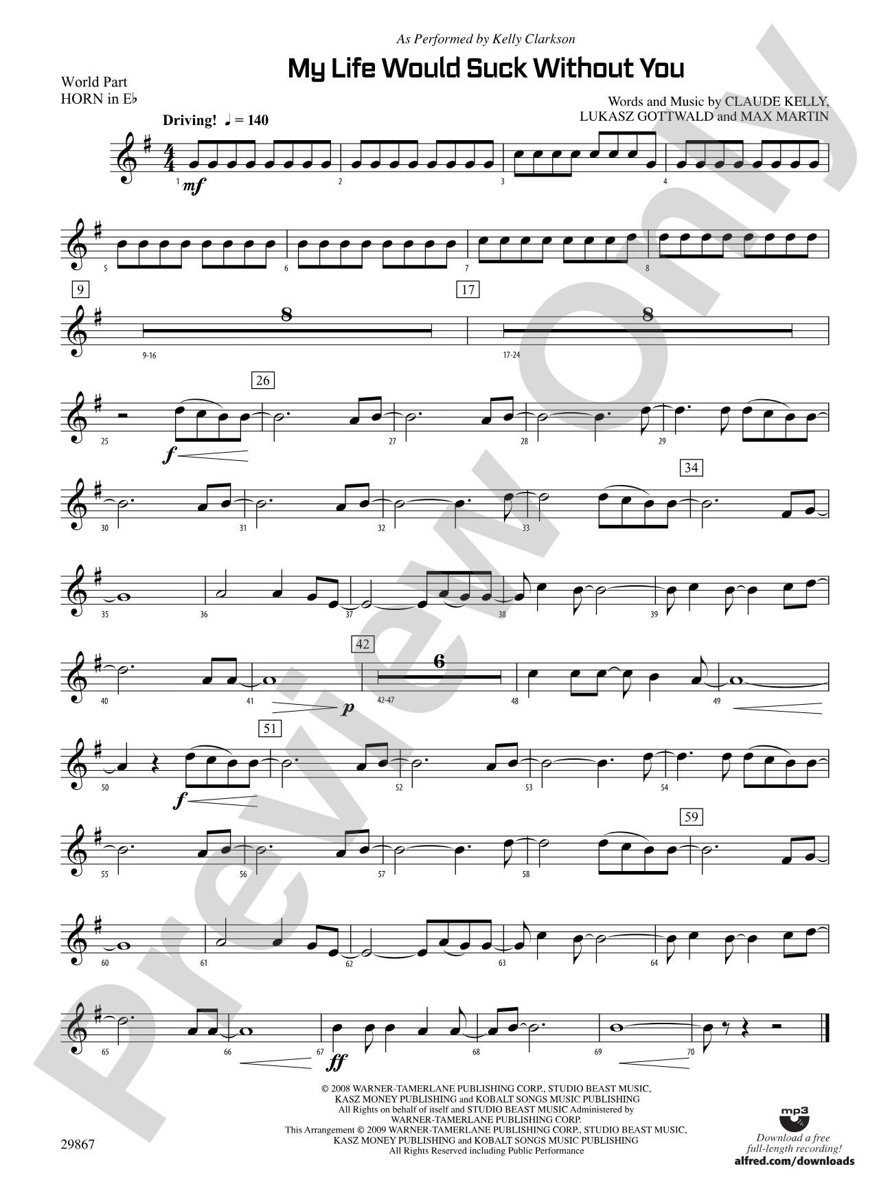 My Life Would Suck Without You: (wp) 1st Horn in E-flat