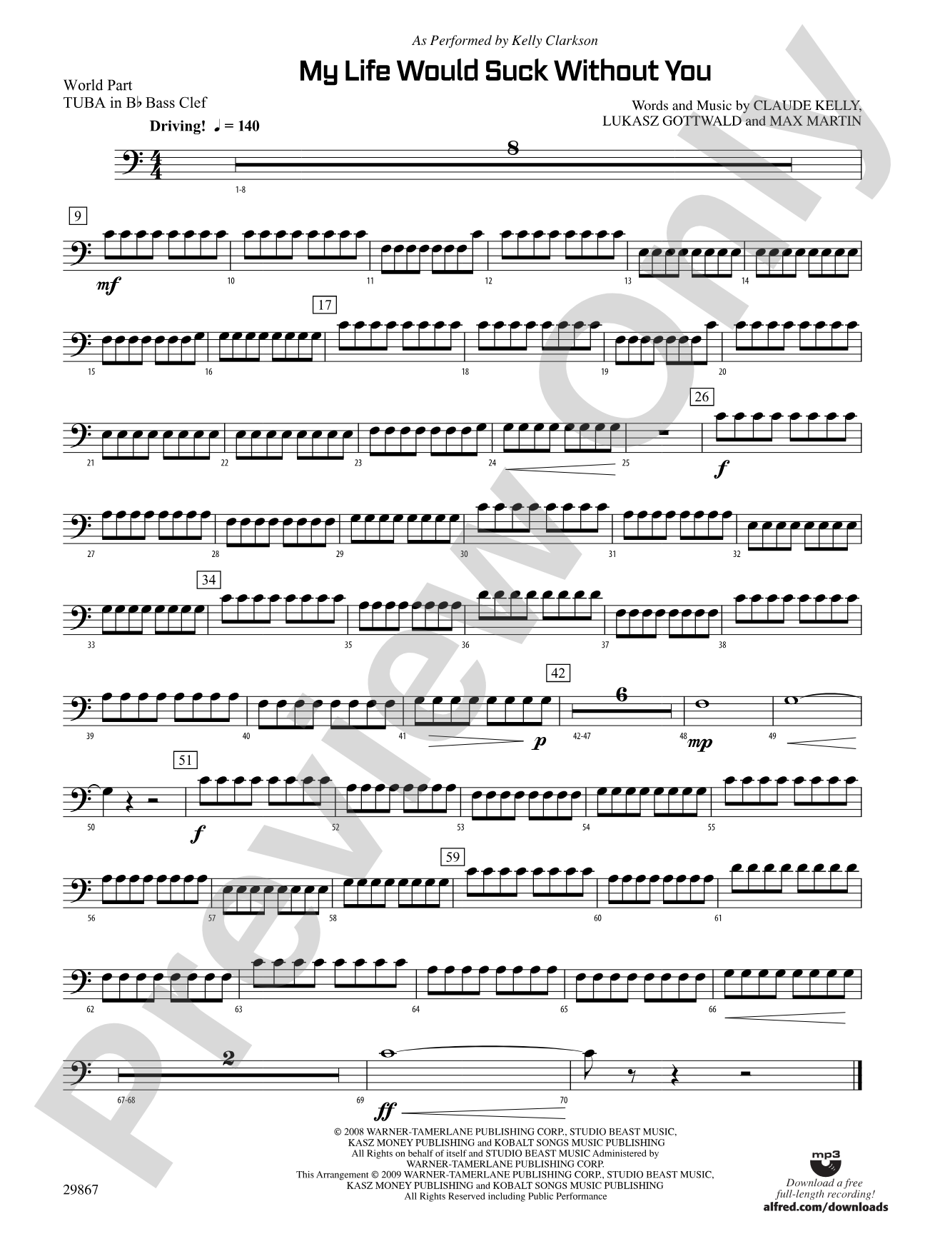 My Life Would Suck Without You: (wp) B-flat Tuba B.C.