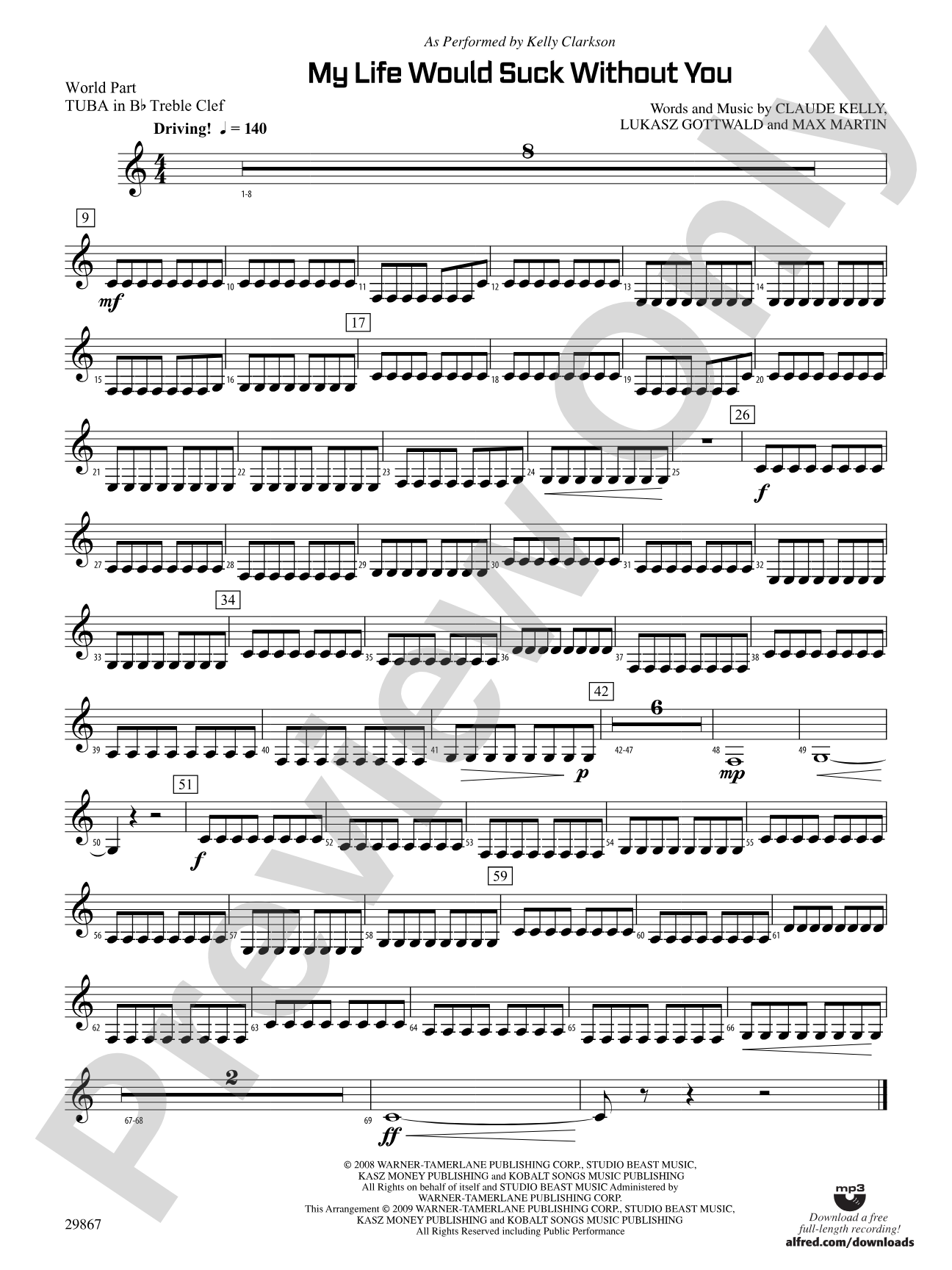 My Life Would Suck Without You: (wp) B-flat Tuba T.C.