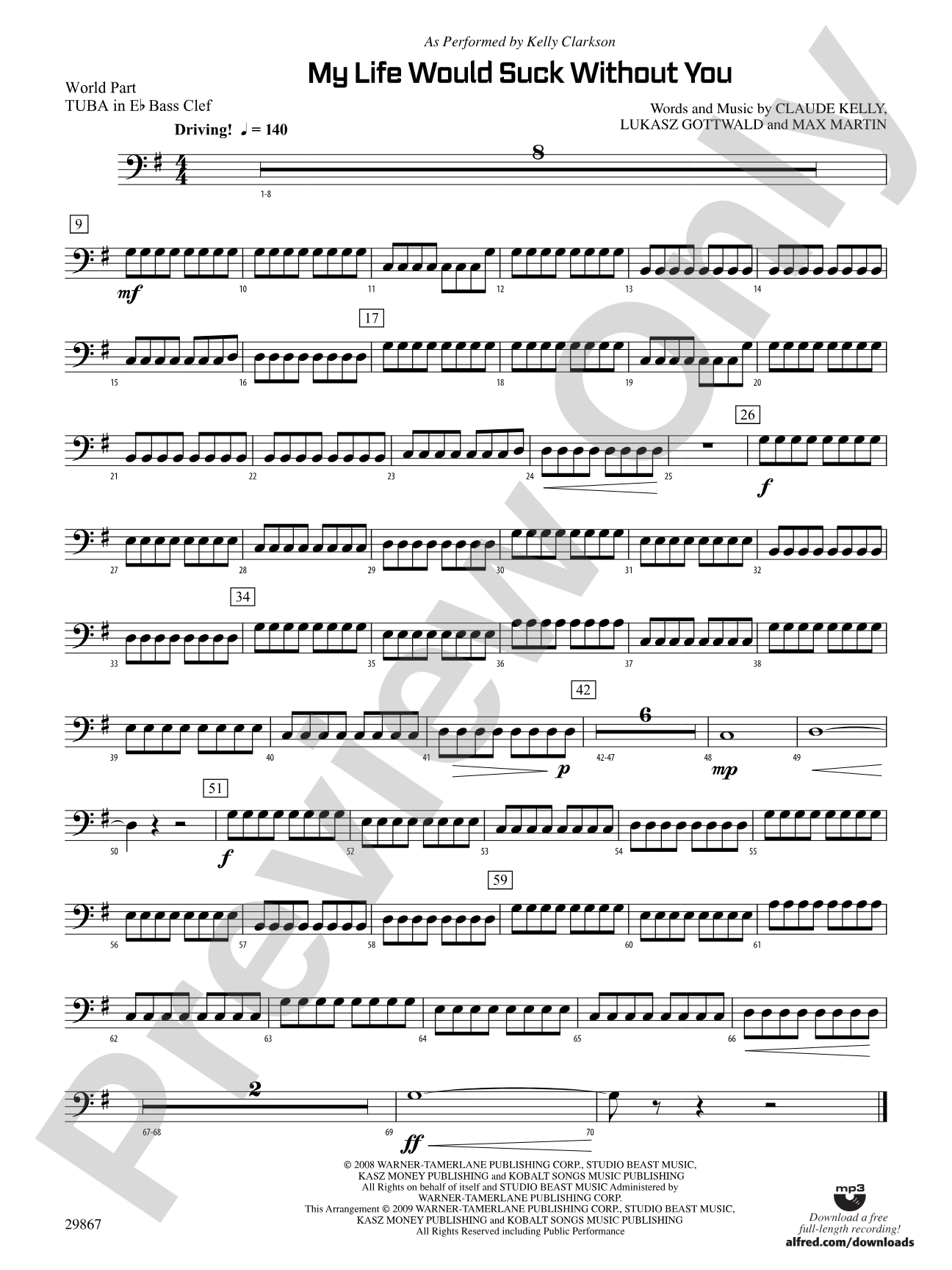 My Life Would Suck Without You: (wp) E-flat Tuba B.C.