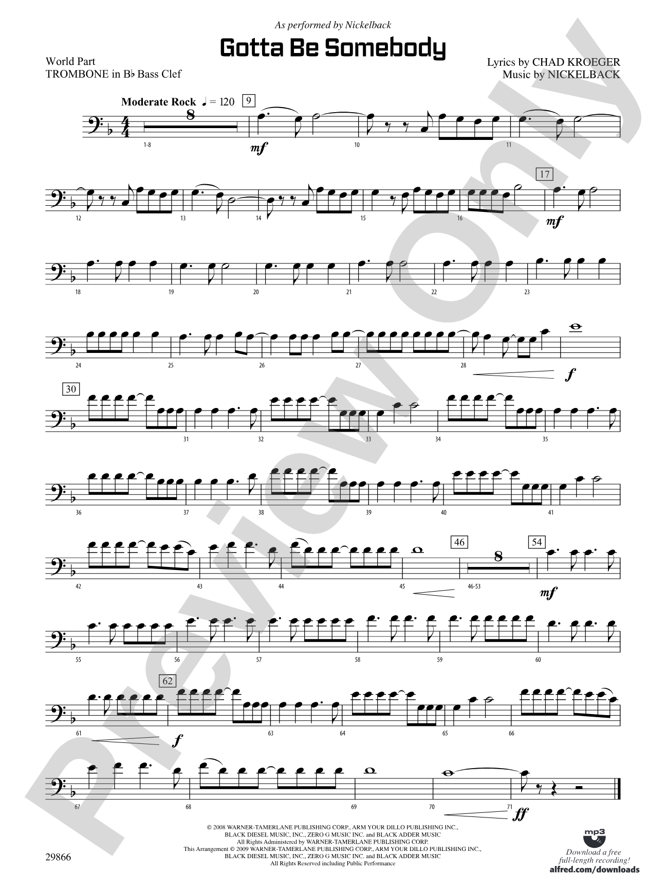Gotta Be Somebody: (wp) 1st B-flat Trombone B.C.