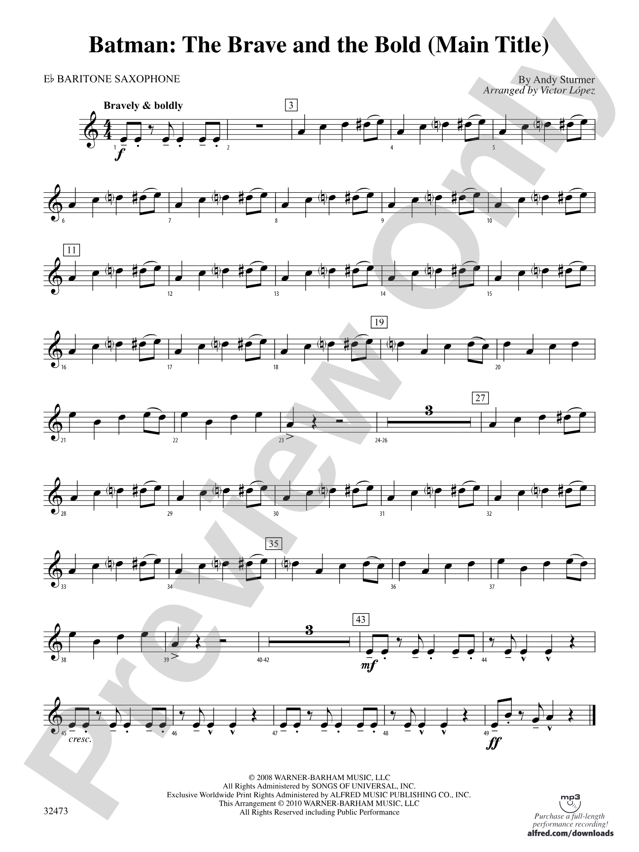 Batman: The Brave and the Bold (Main Title): E-flat Baritone Saxophone