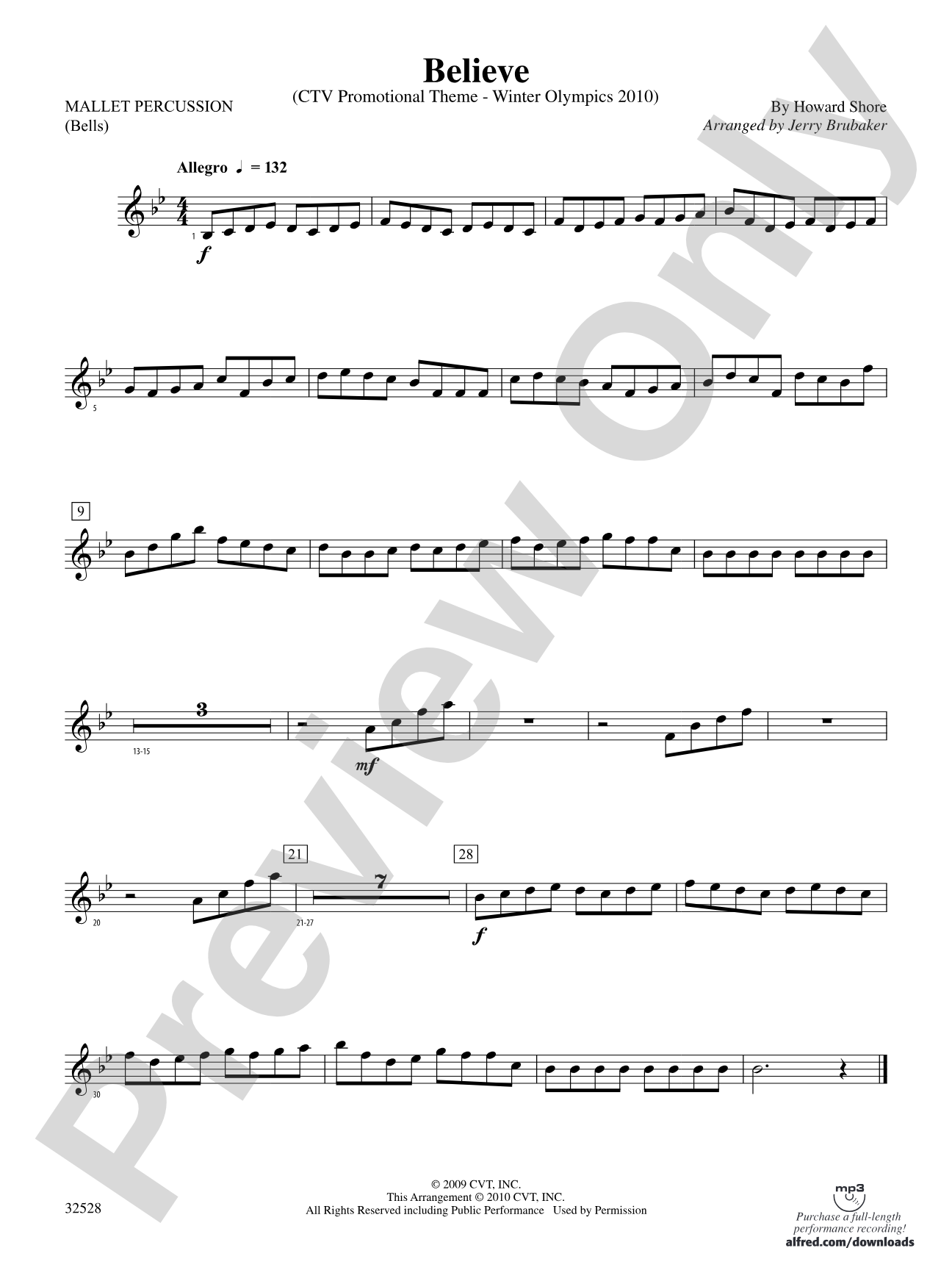 Believe (Winter Olympics 2010): Mallets