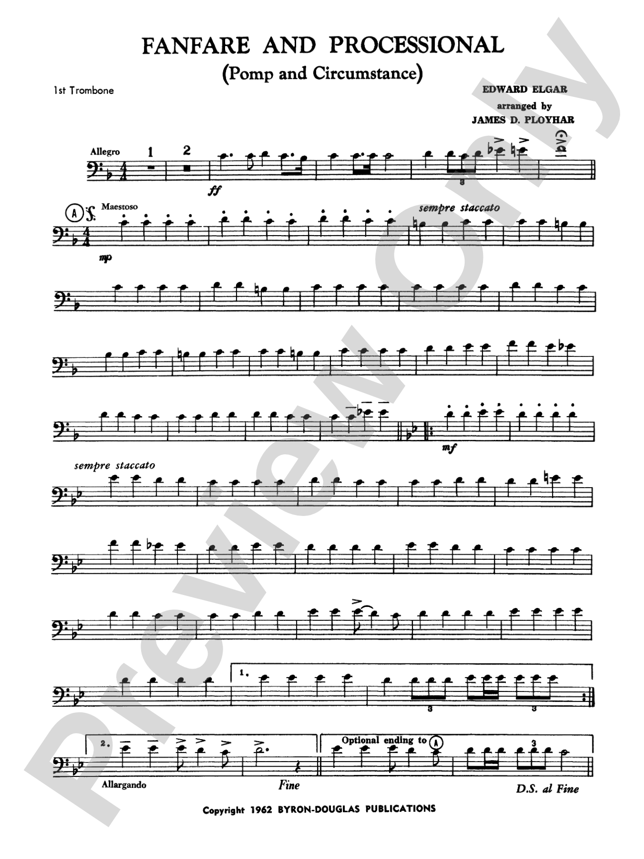 Fanfare, Processional and Recessional: 1st Trombone