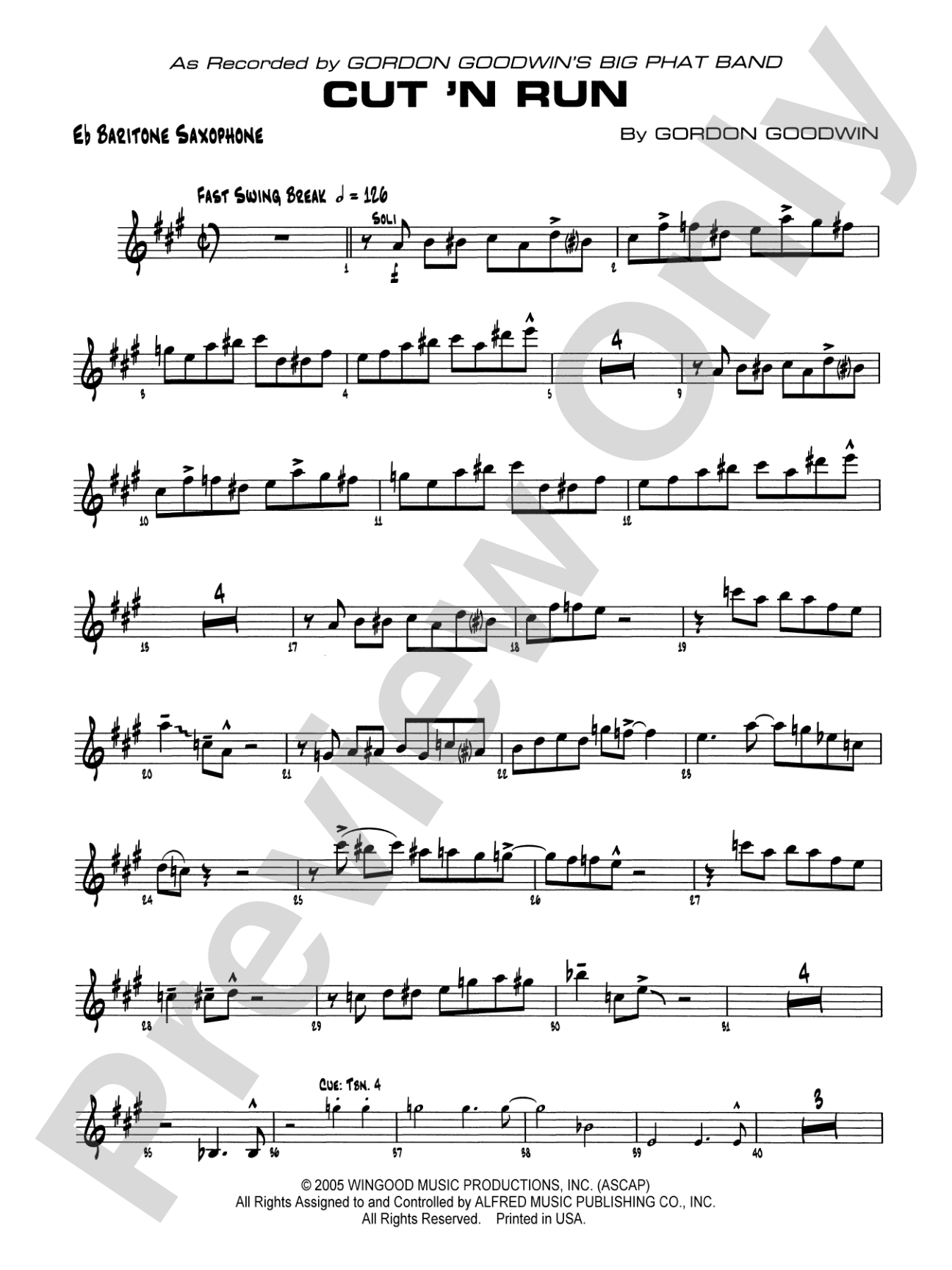 Cut 'n Run: E-flat Baritone Saxophone