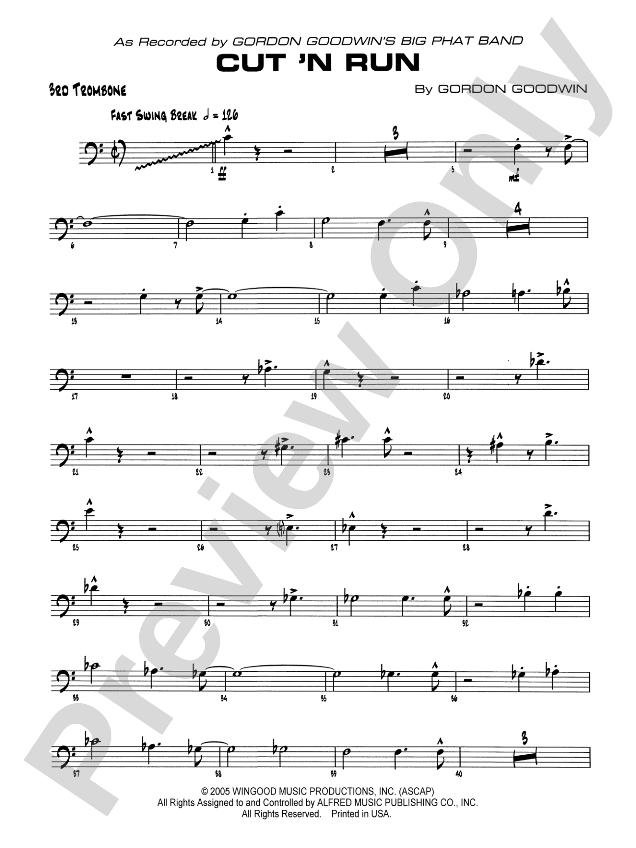 Cut 'n Run: 3rd Trombone