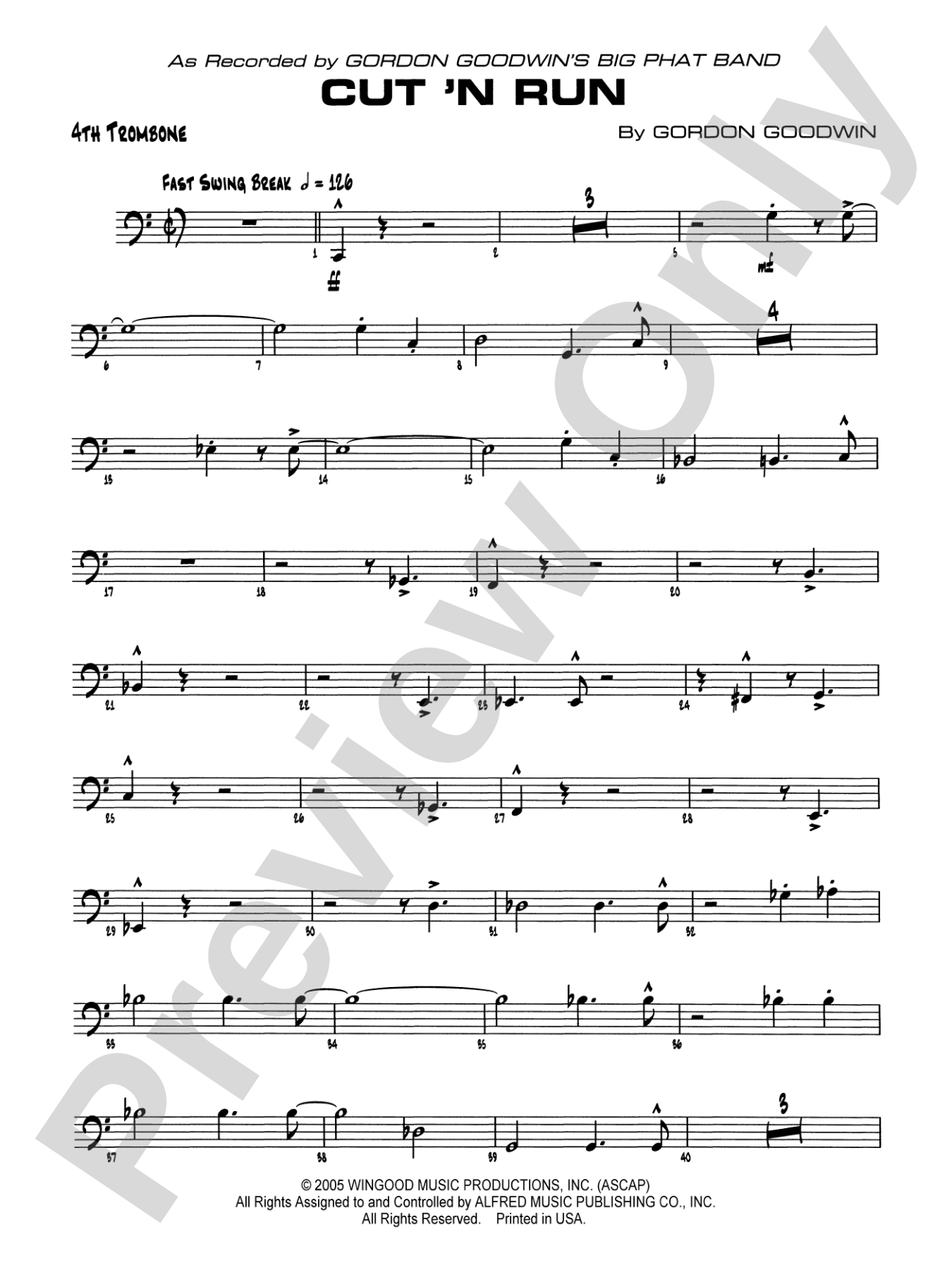 Cut 'n Run: 4th Trombone