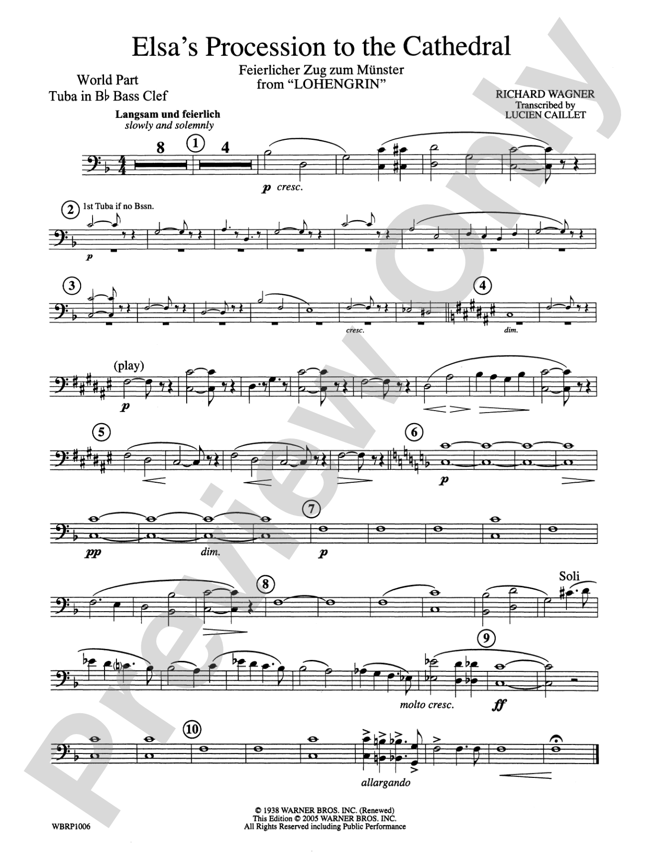 Elsa's Procession to the Cathedral: (wp) B-flat Tuba B.C.