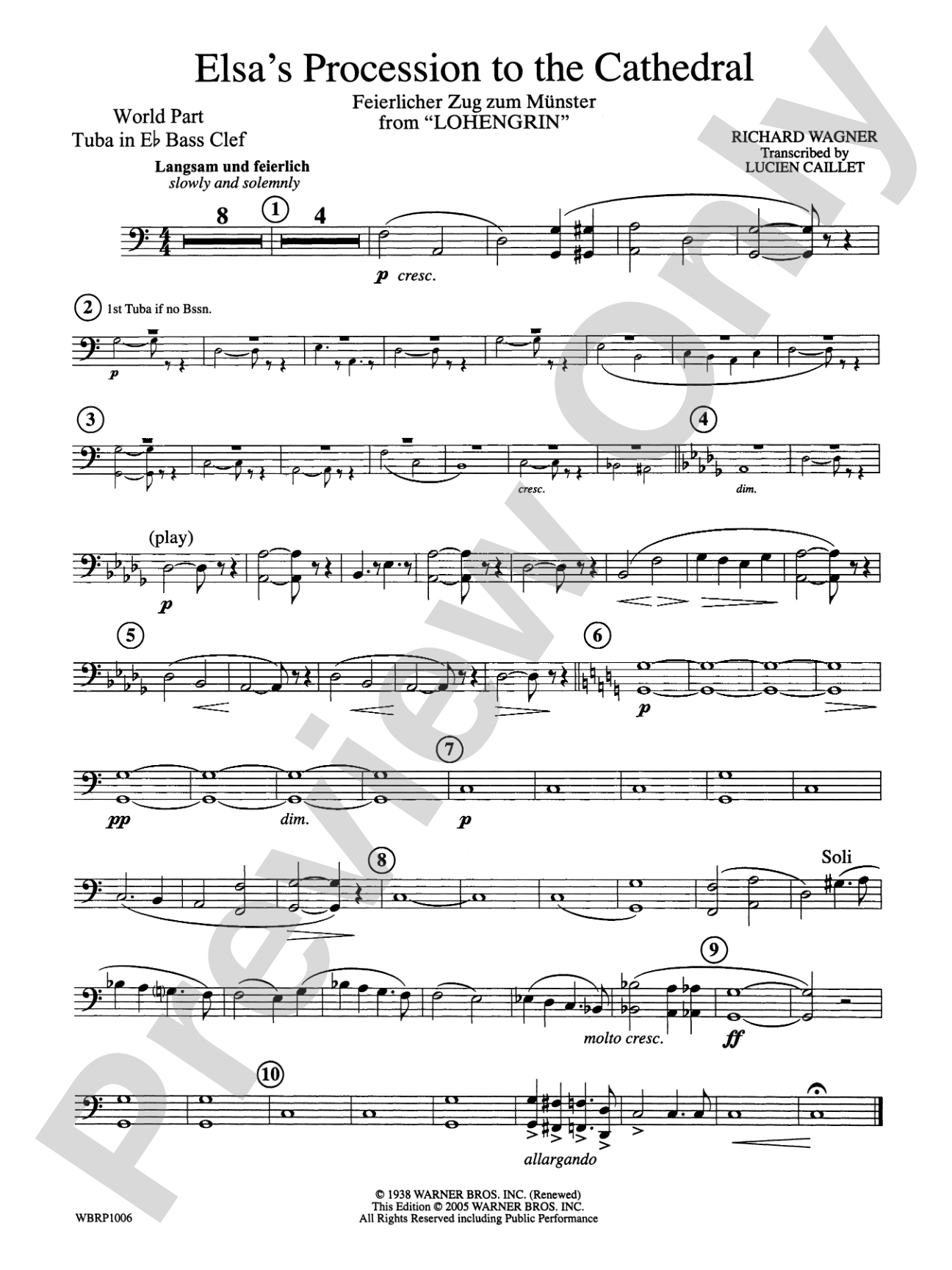 Elsa's Procession to the Cathedral: (wp) E-flat Tuba B.C.