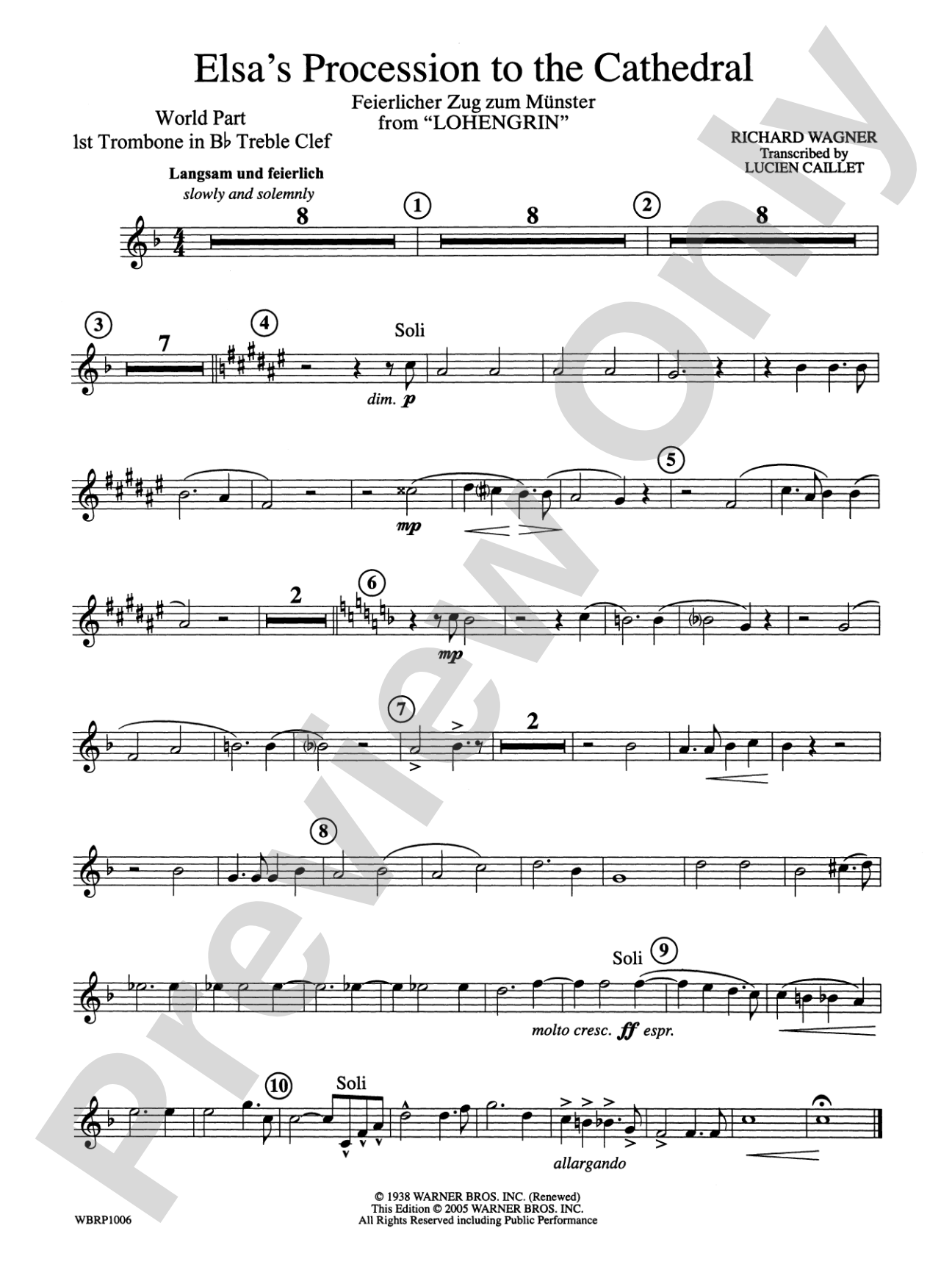 Elsa's Procession to the Cathedral: (wp) 1st B-flat Trombone T.C.
