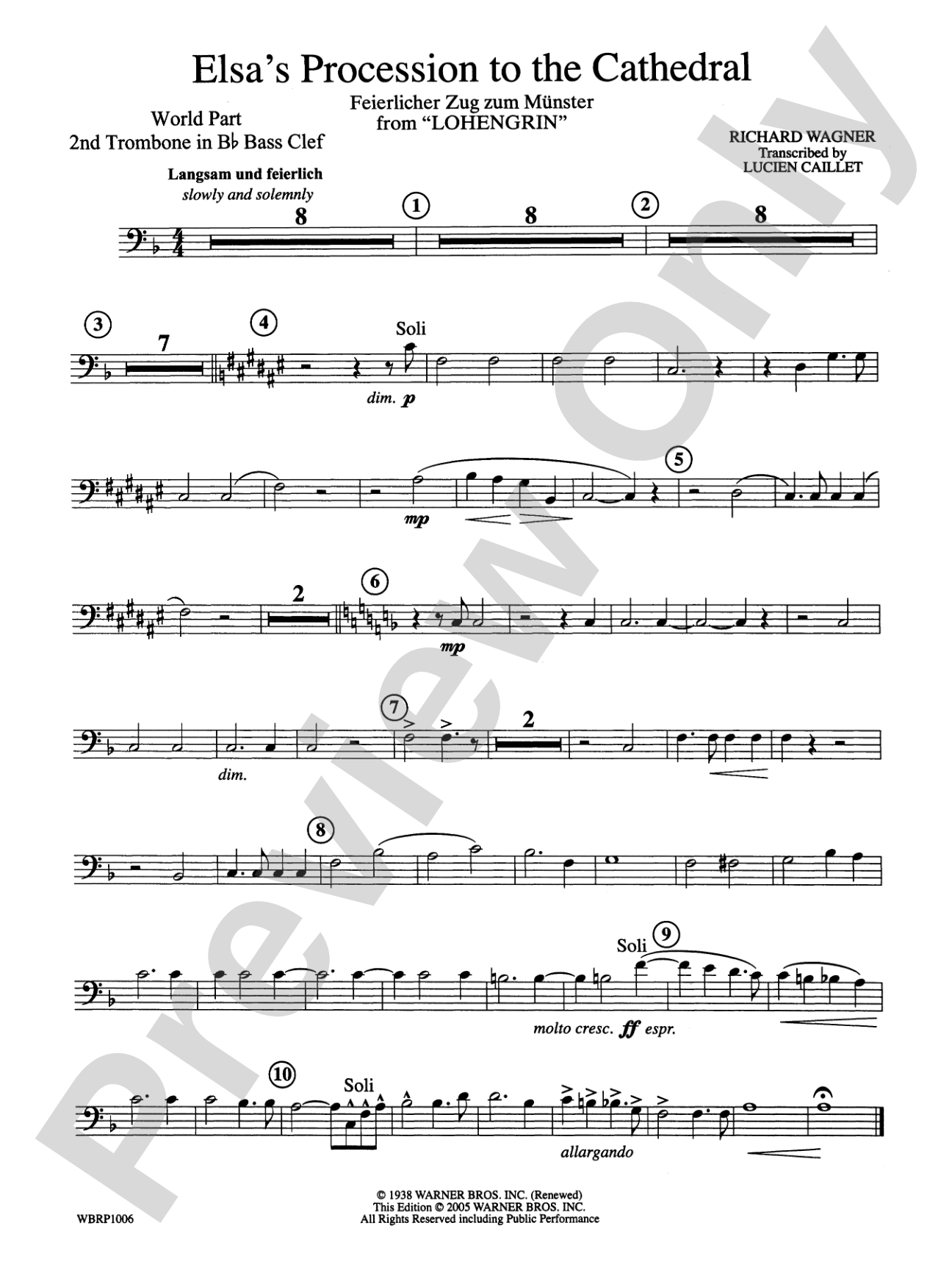Elsa's Procession to the Cathedral: (wp) 2nd B-flat Trombone B.C.