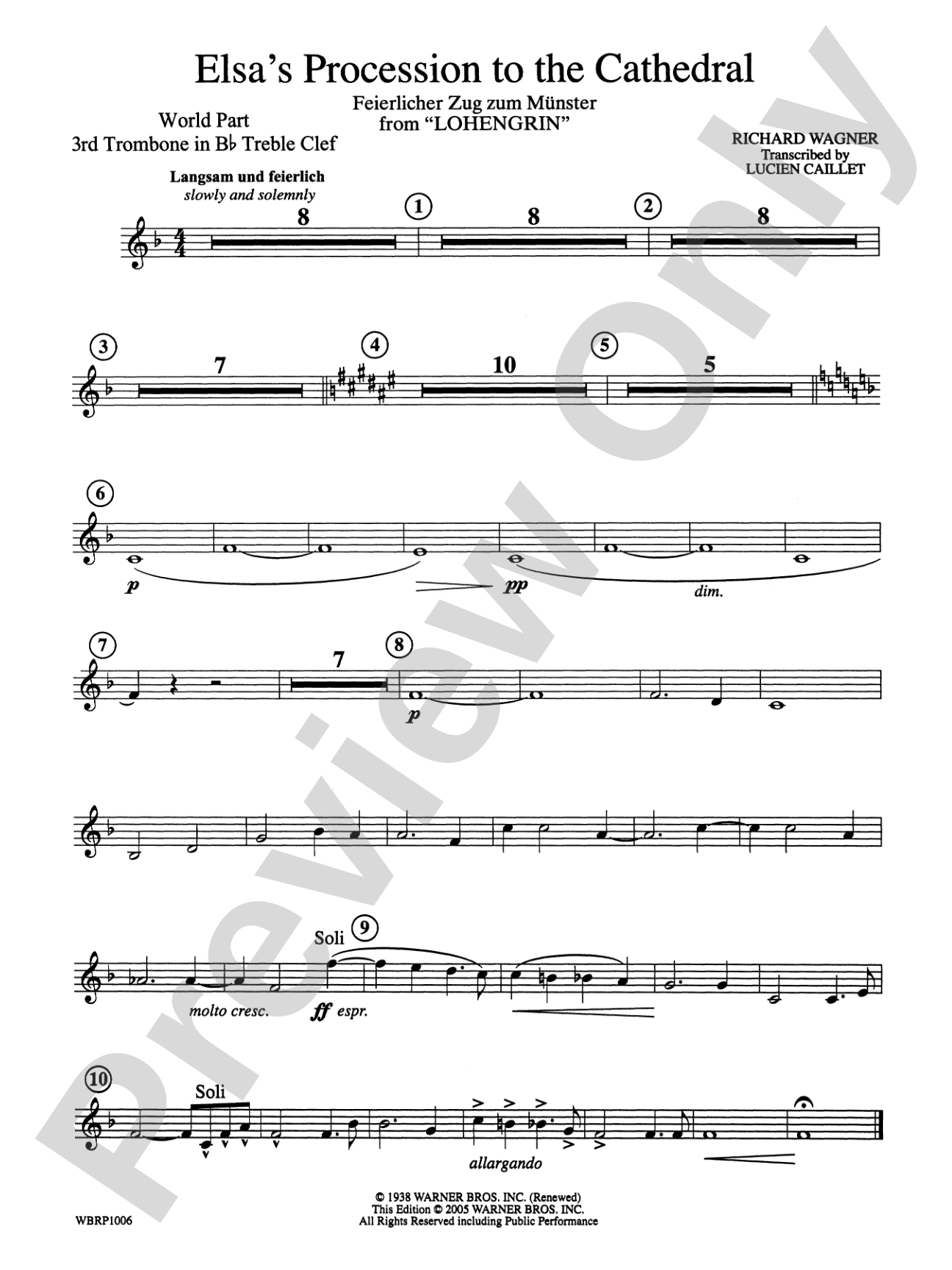 Elsa's Procession to the Cathedral: (wp) 3rd B-flat Trombone T.C.