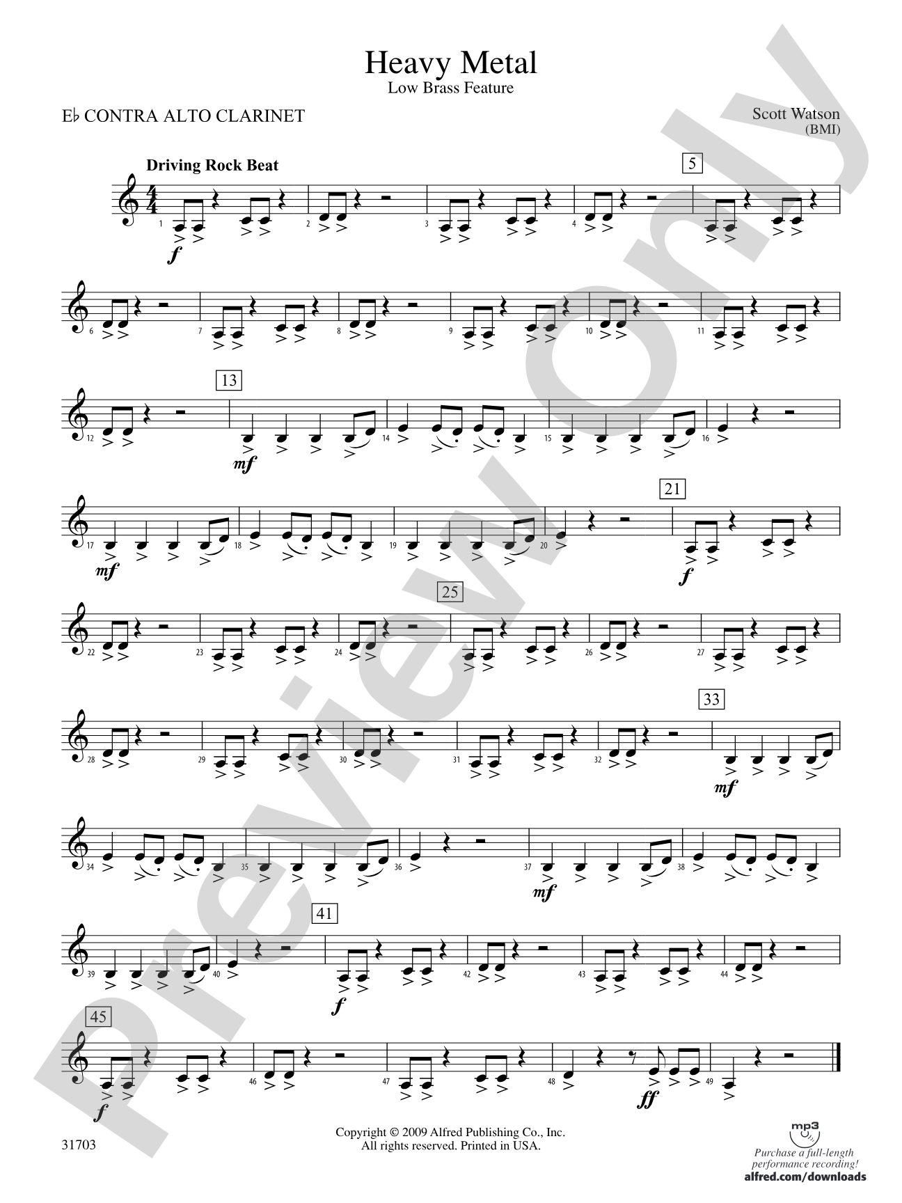 Heavy Metal: (wp) E-flat Contrabass Clarinet