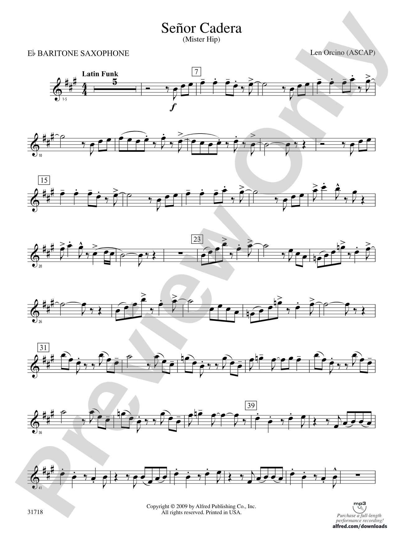Señor Cadera (Mister Hip): E-flat Baritone Saxophone