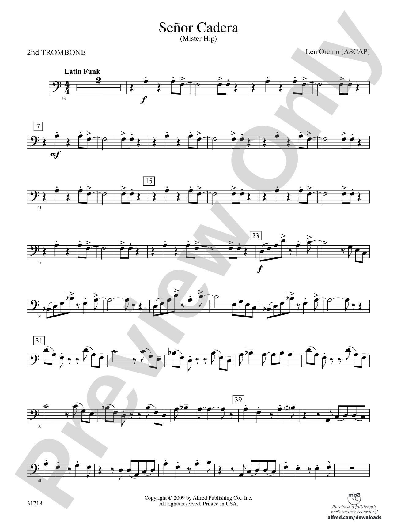 Señor Cadera (Mister Hip): 2nd Trombone