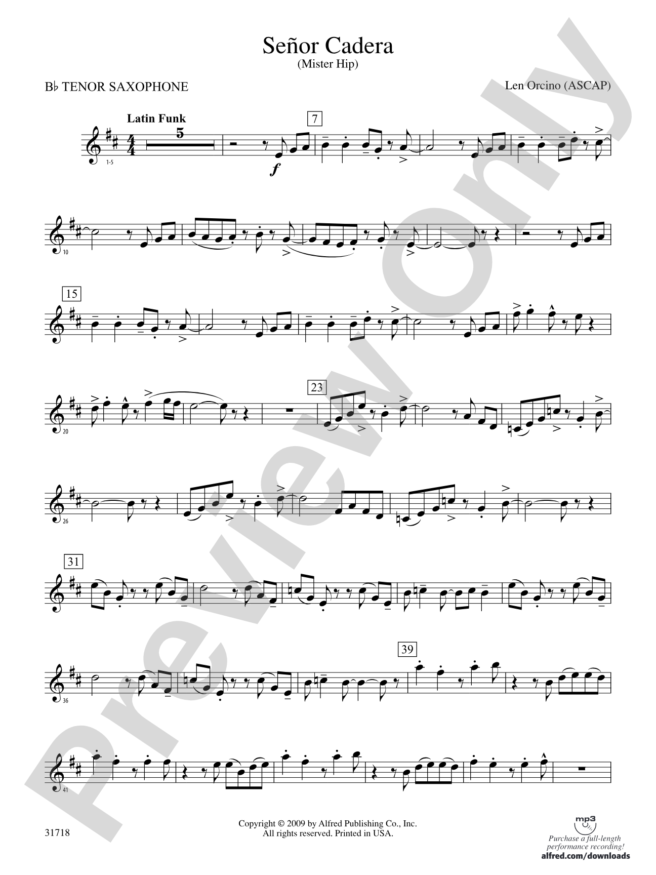 Señor Cadera (Mister Hip): B-flat Tenor Saxophone