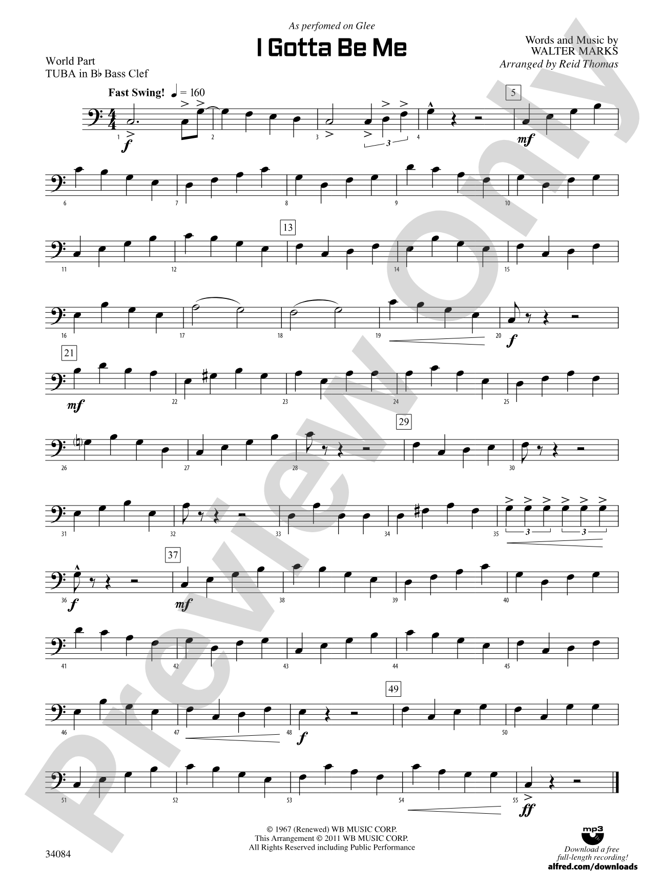 I Gotta Be Me: (wp) B-flat Tuba B.C.