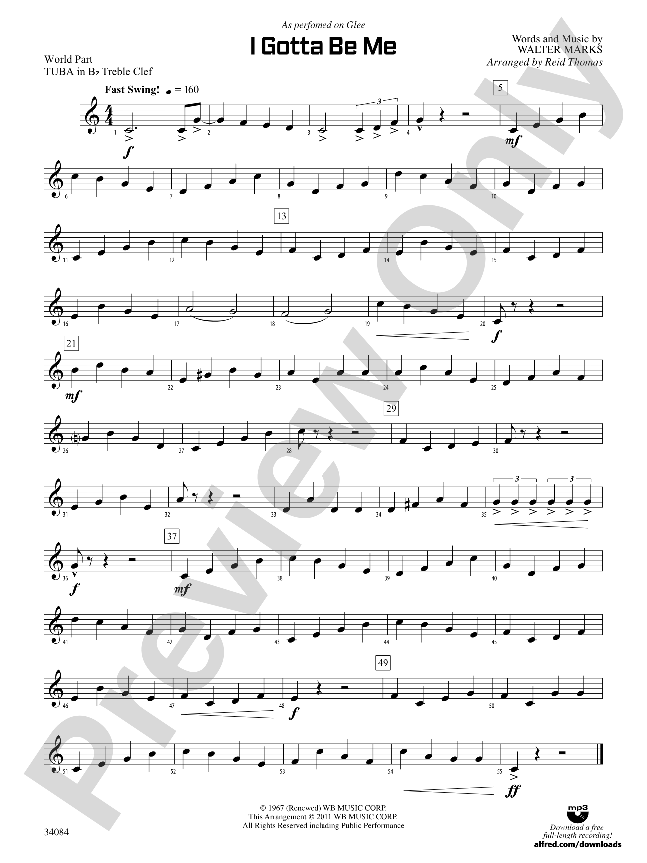 I Gotta Be Me: (wp) B-flat Tuba T.C.