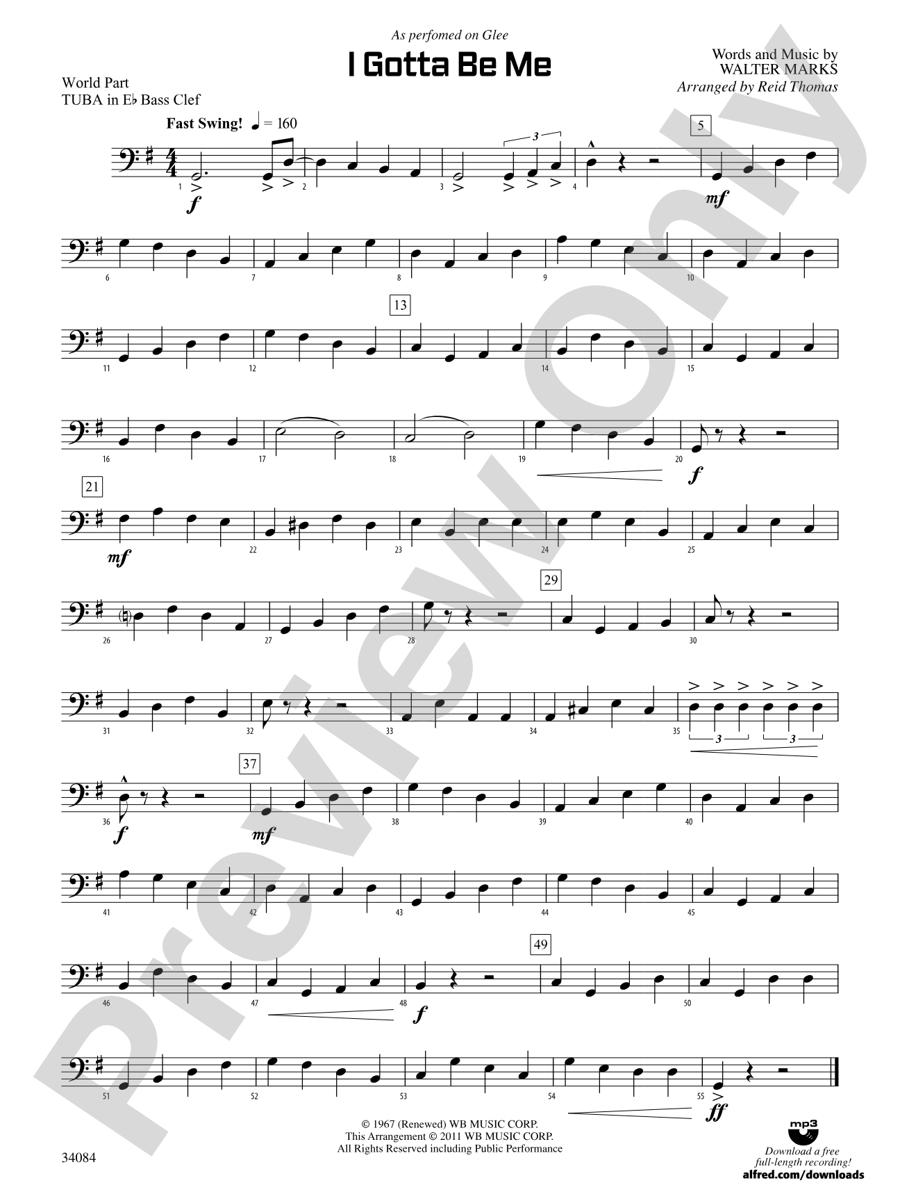 I Gotta Be Me: (wp) E-flat Tuba B.C.
