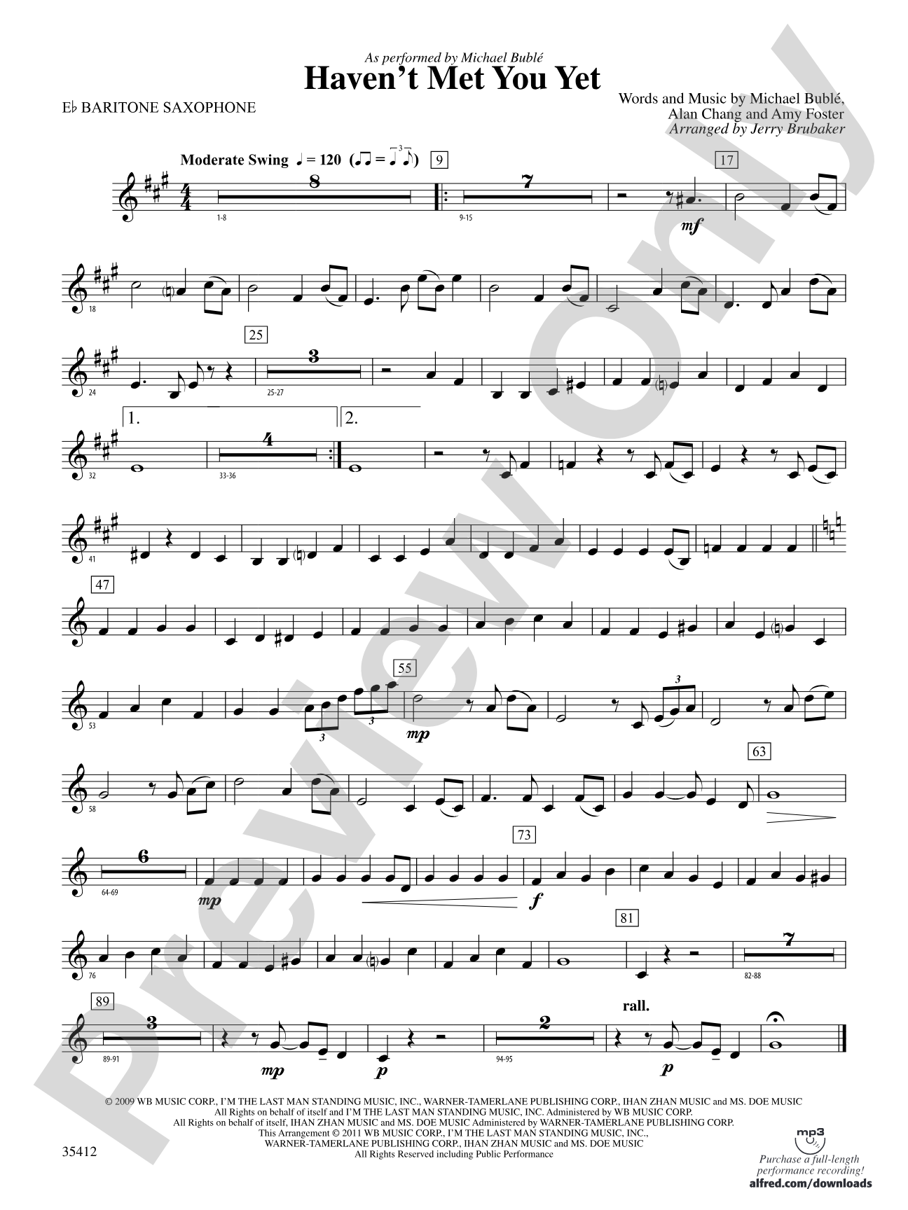 Haven't Met You Yet: E-flat Baritone Saxophone