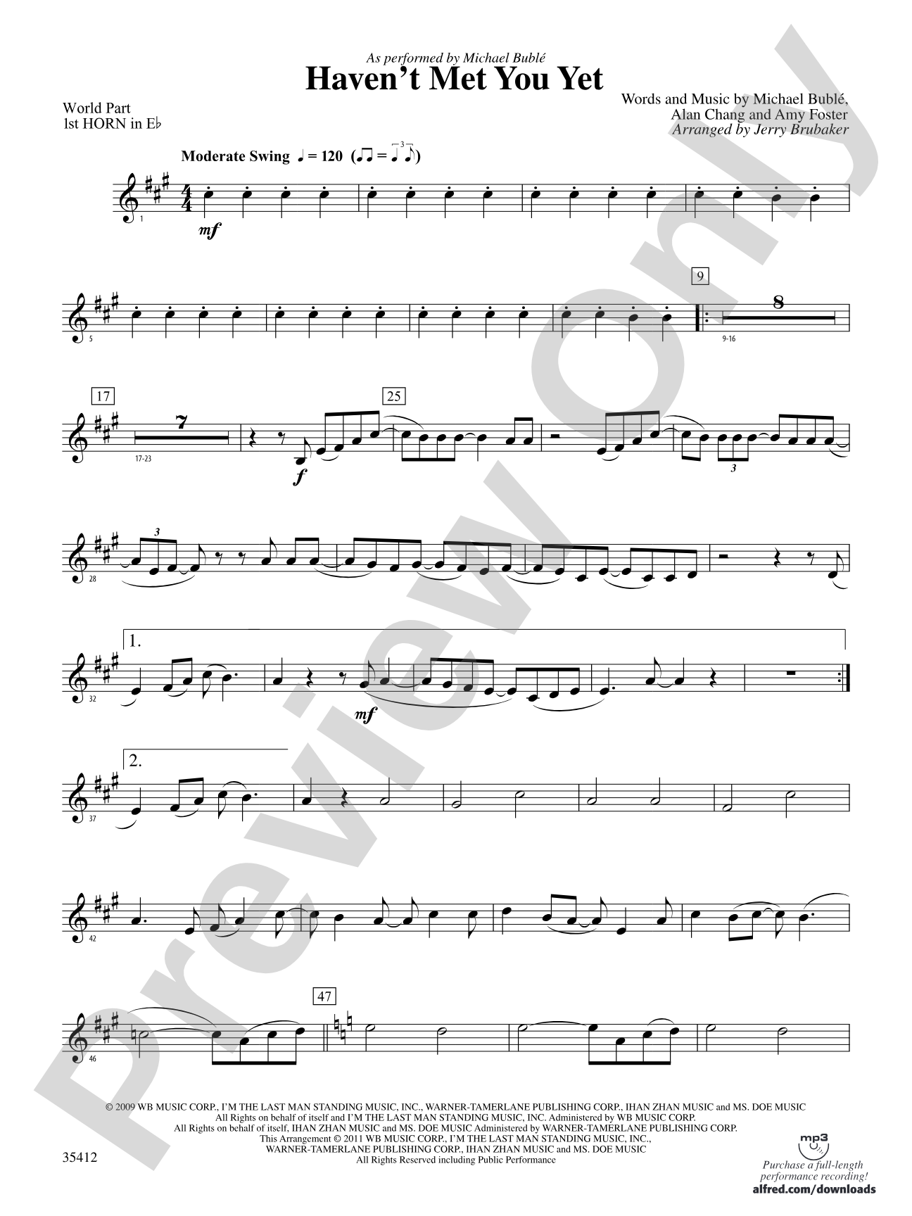 Haven't Met You Yet: (wp) 1st Horn in E-flat