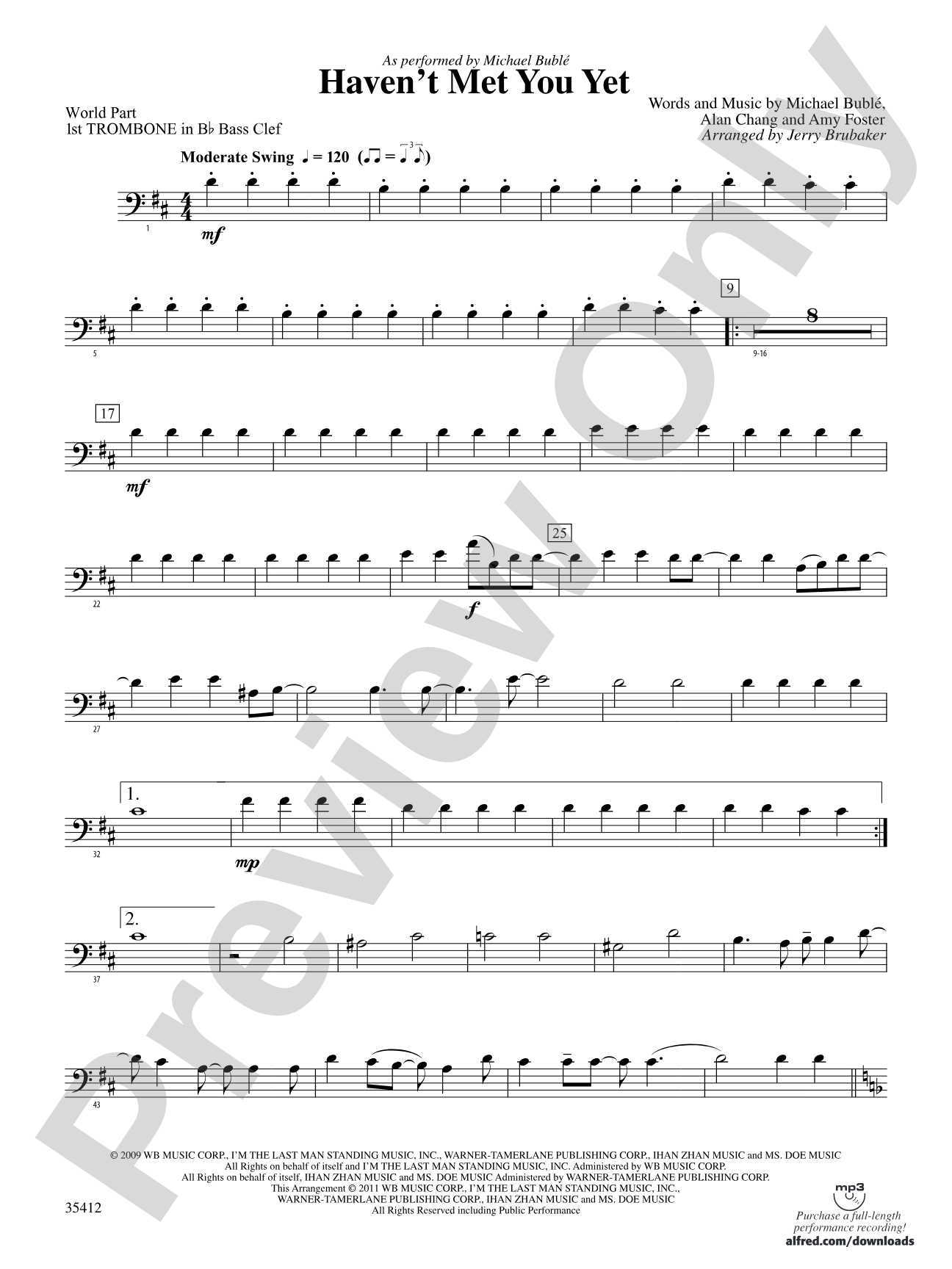Haven't Met You Yet: (wp) 1st B-flat Trombone B.C.