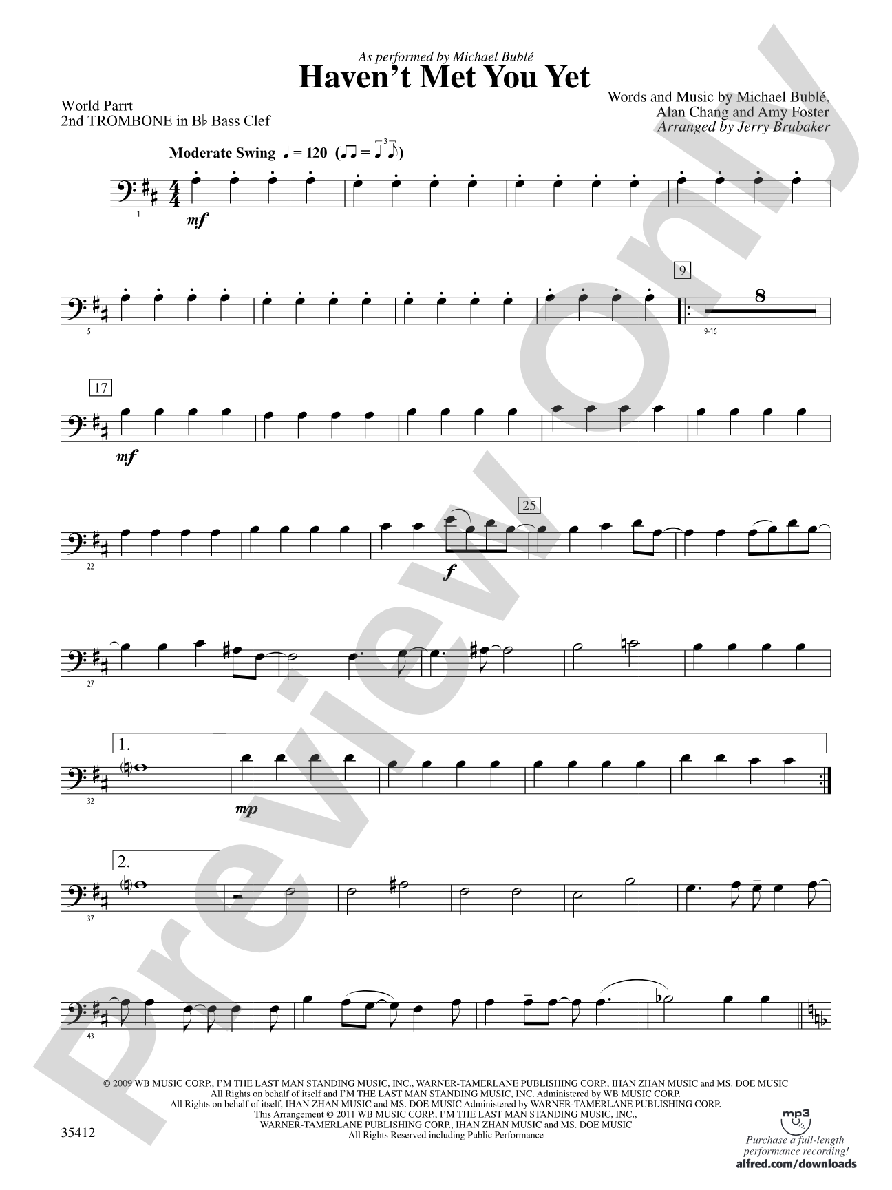 Haven't Met You Yet: (wp) 2nd B-flat Trombone B.C.