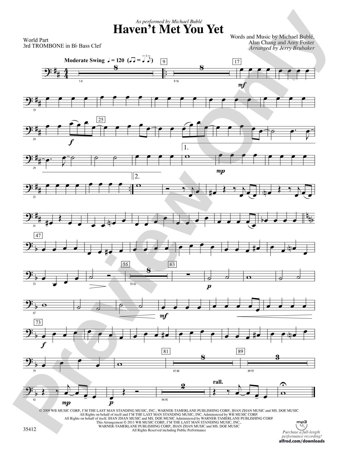 Haven't Met You Yet: (wp) 3rd B-flat Trombone B.C.