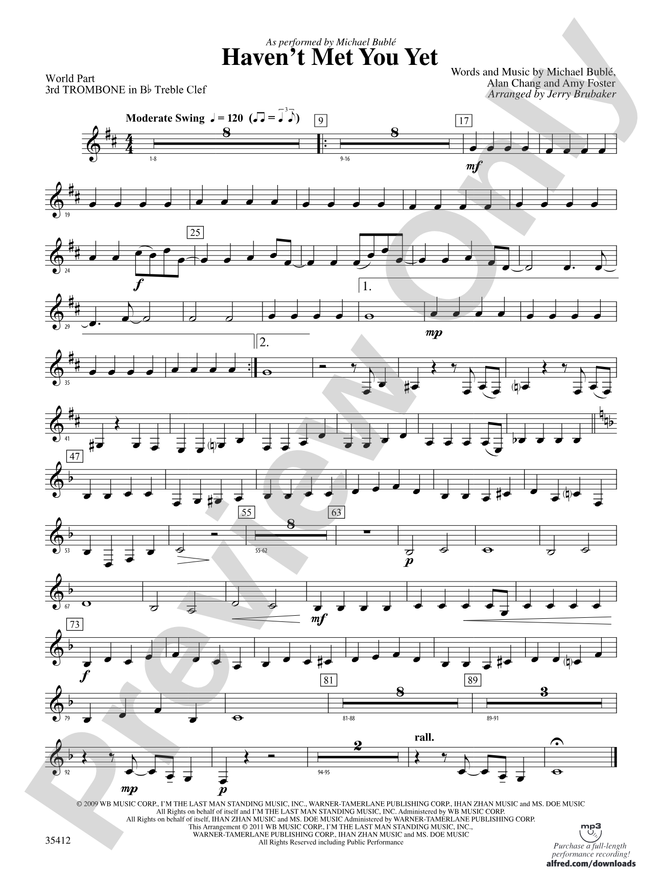 Haven't Met You Yet: (wp) 3rd B-flat Trombone T.C.