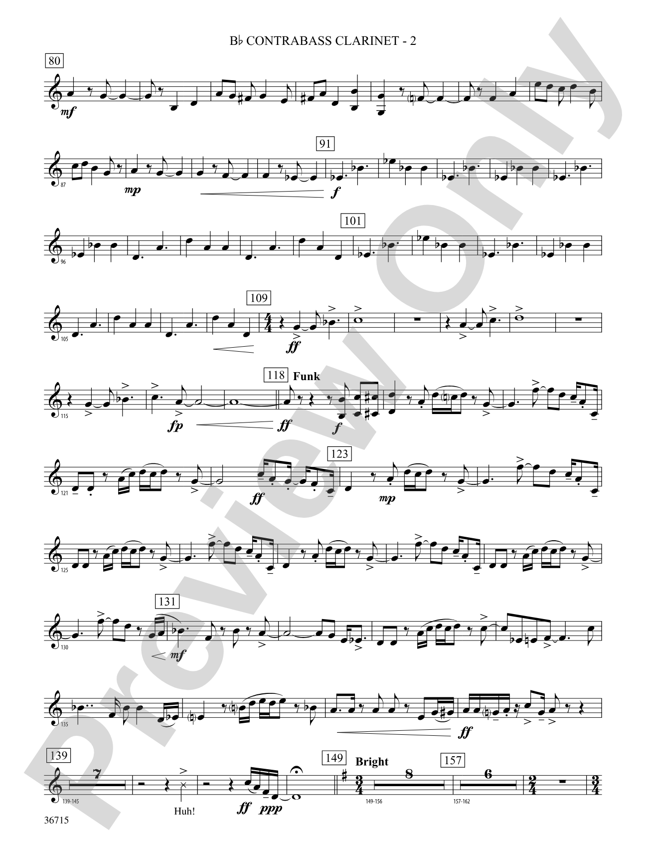 See Rock City: (wp) B-flat Contrabass Clarinet