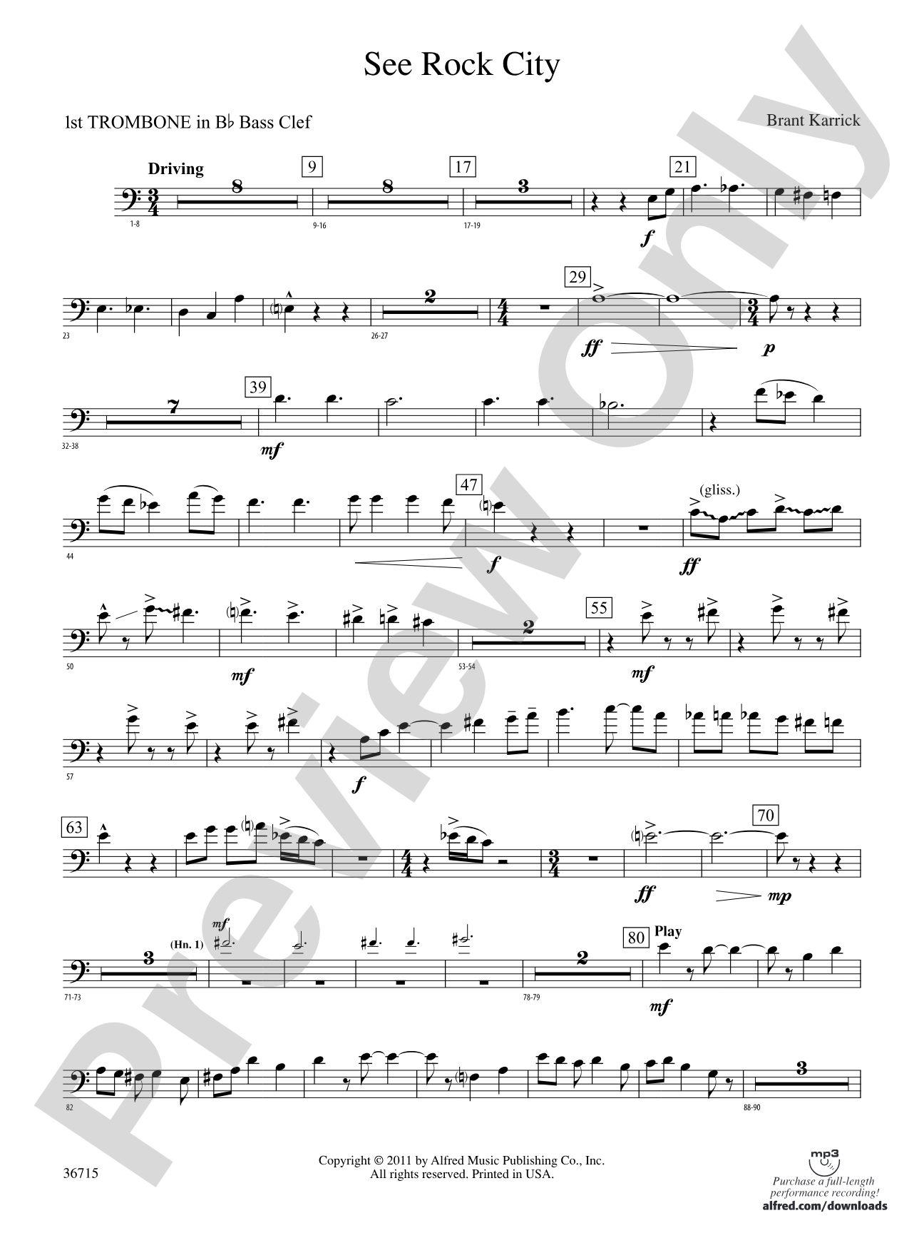 See Rock City: (wp) 1st B-flat Trombone B.C.
