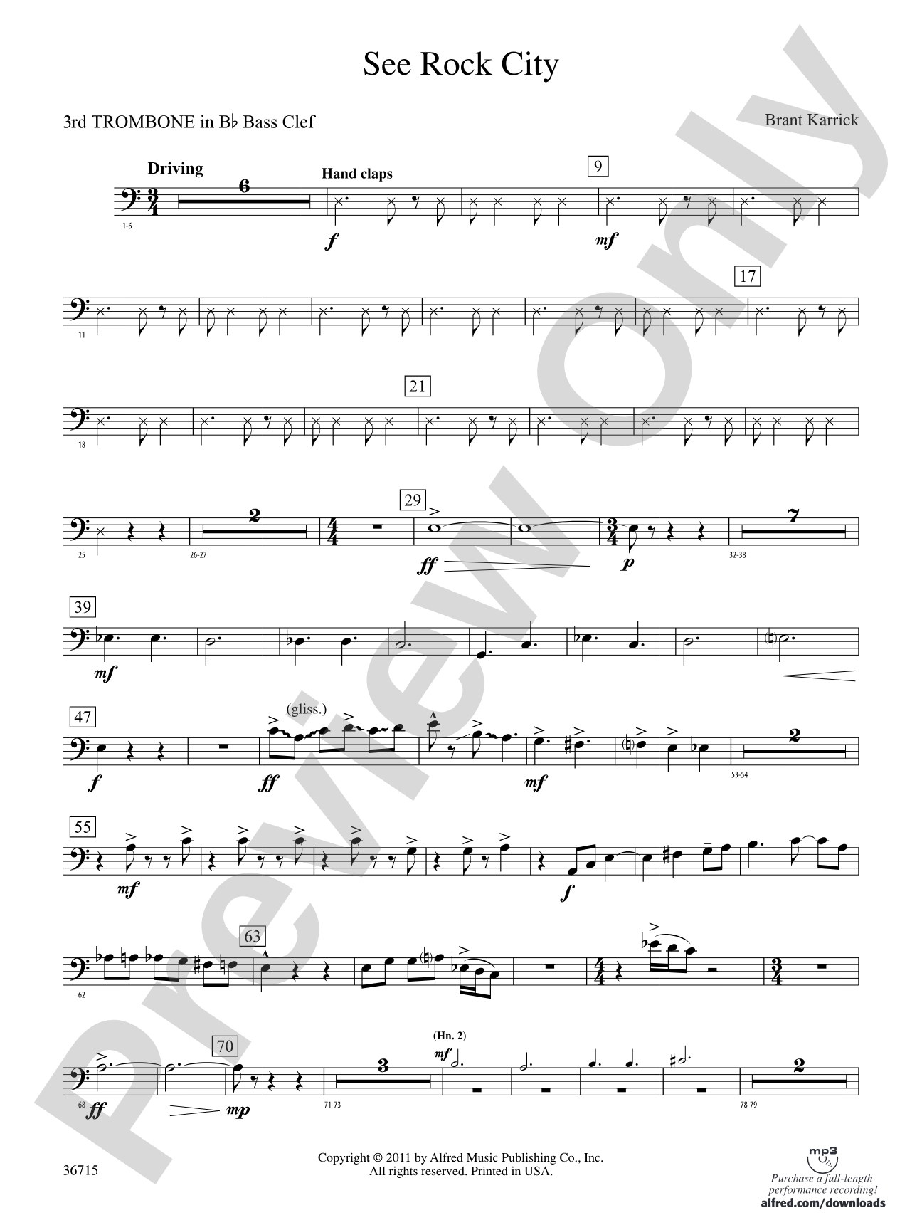 See Rock City: (wp) 3rd B-flat Trombone B.C.