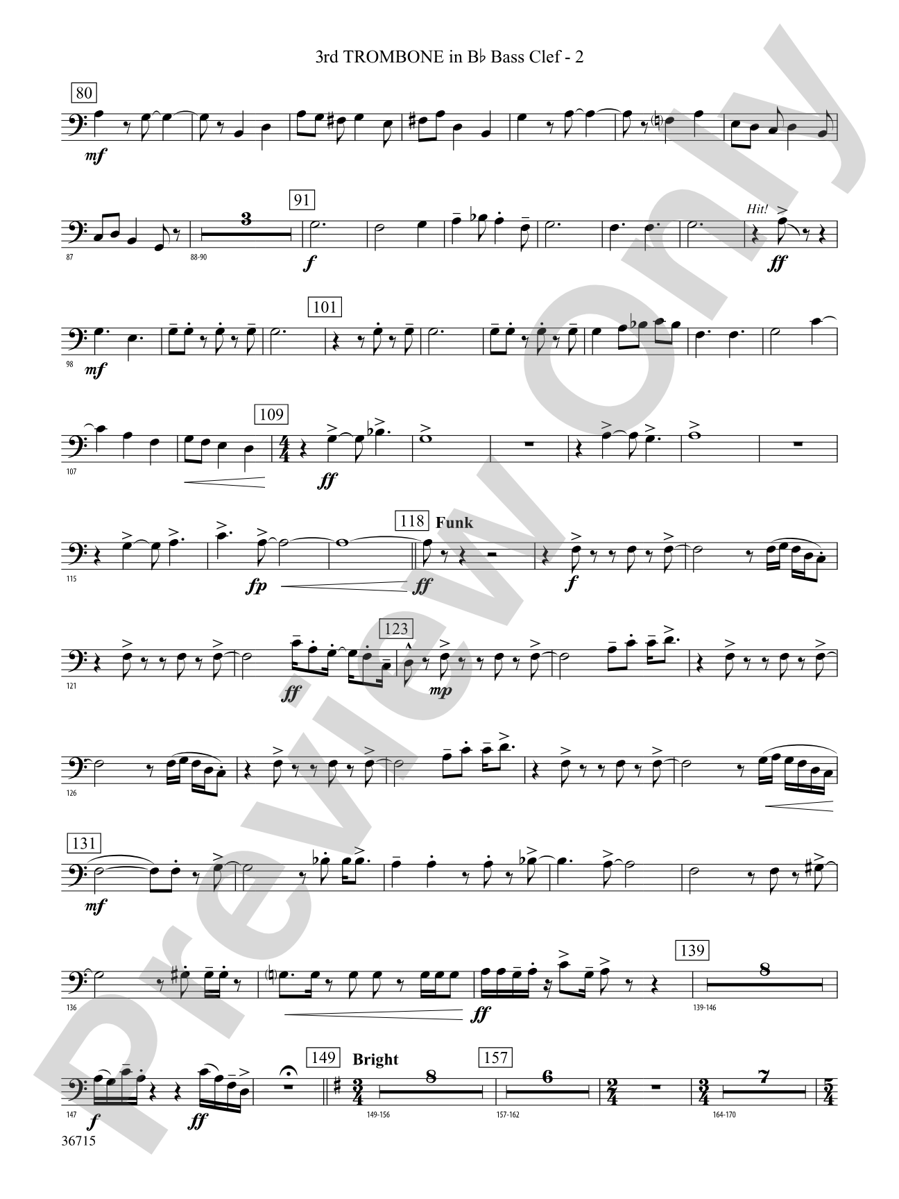 See Rock City: (wp) 3rd B-flat Trombone B.C.