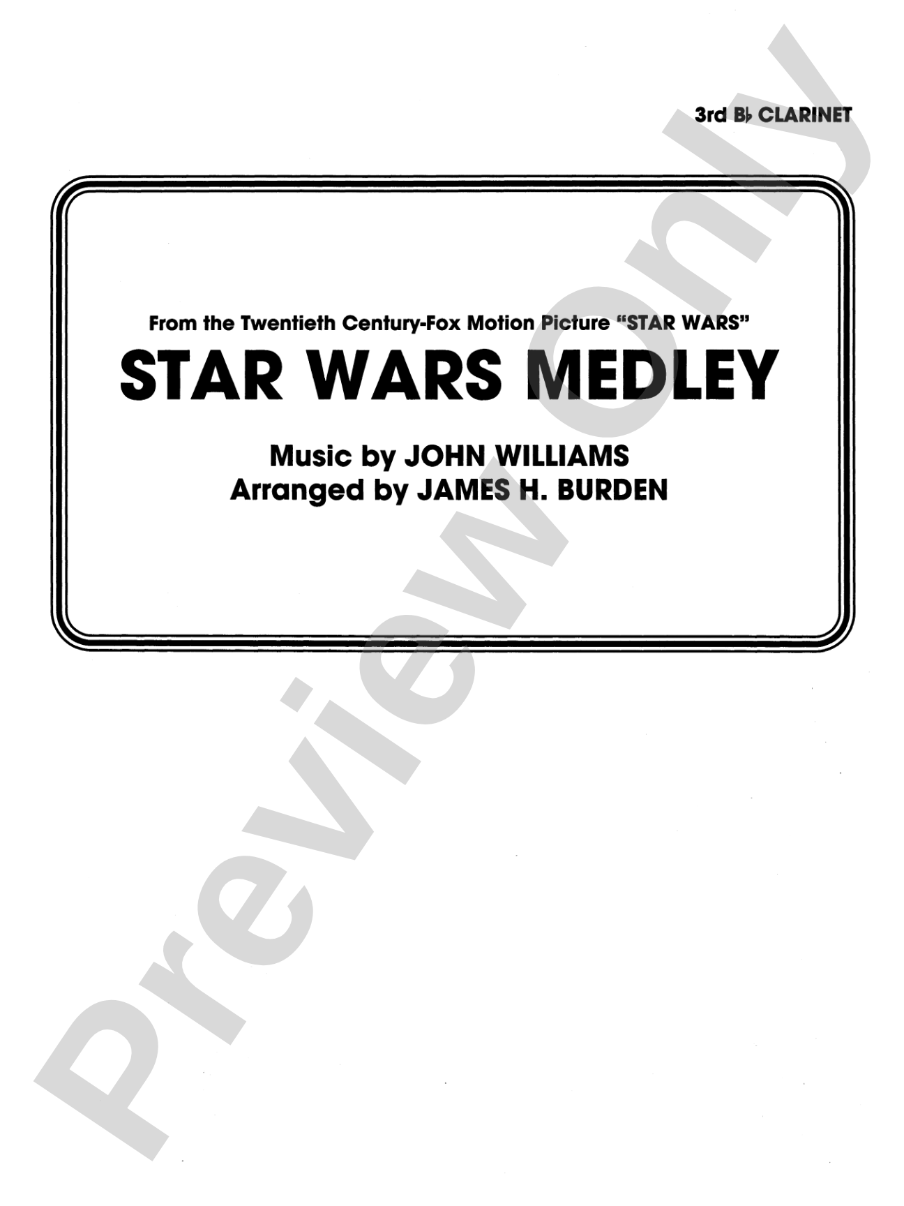 Star Wars® Medley: 3rd B-flat Clarinet