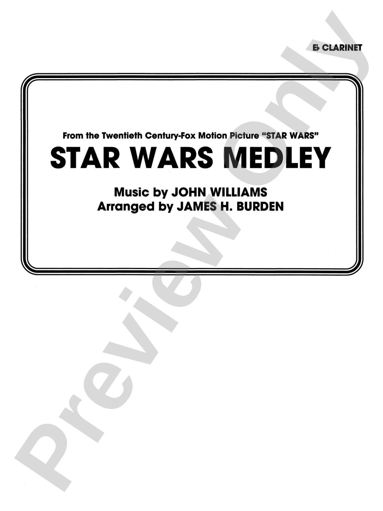 Star Wars® Medley: E-flat Soprano Clarinet