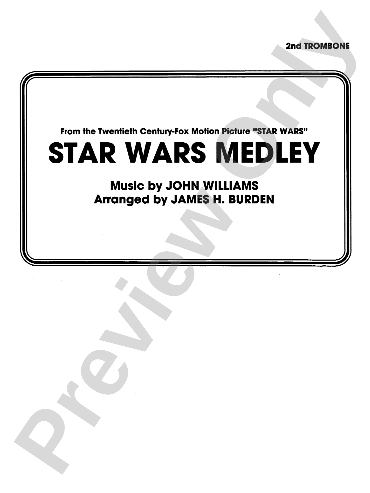 Star Wars® Medley: 2nd Trombone