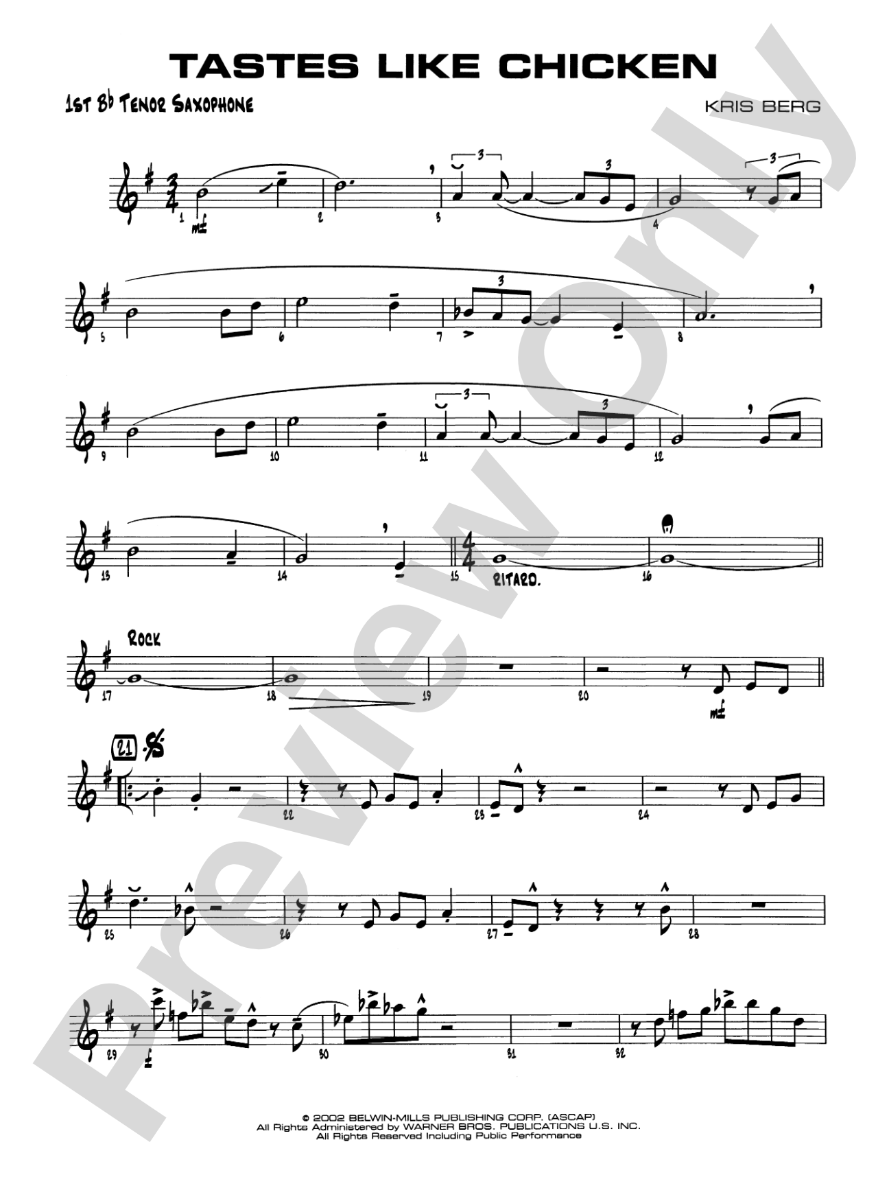 Tastes Like Chicken: B-flat Tenor Saxophone