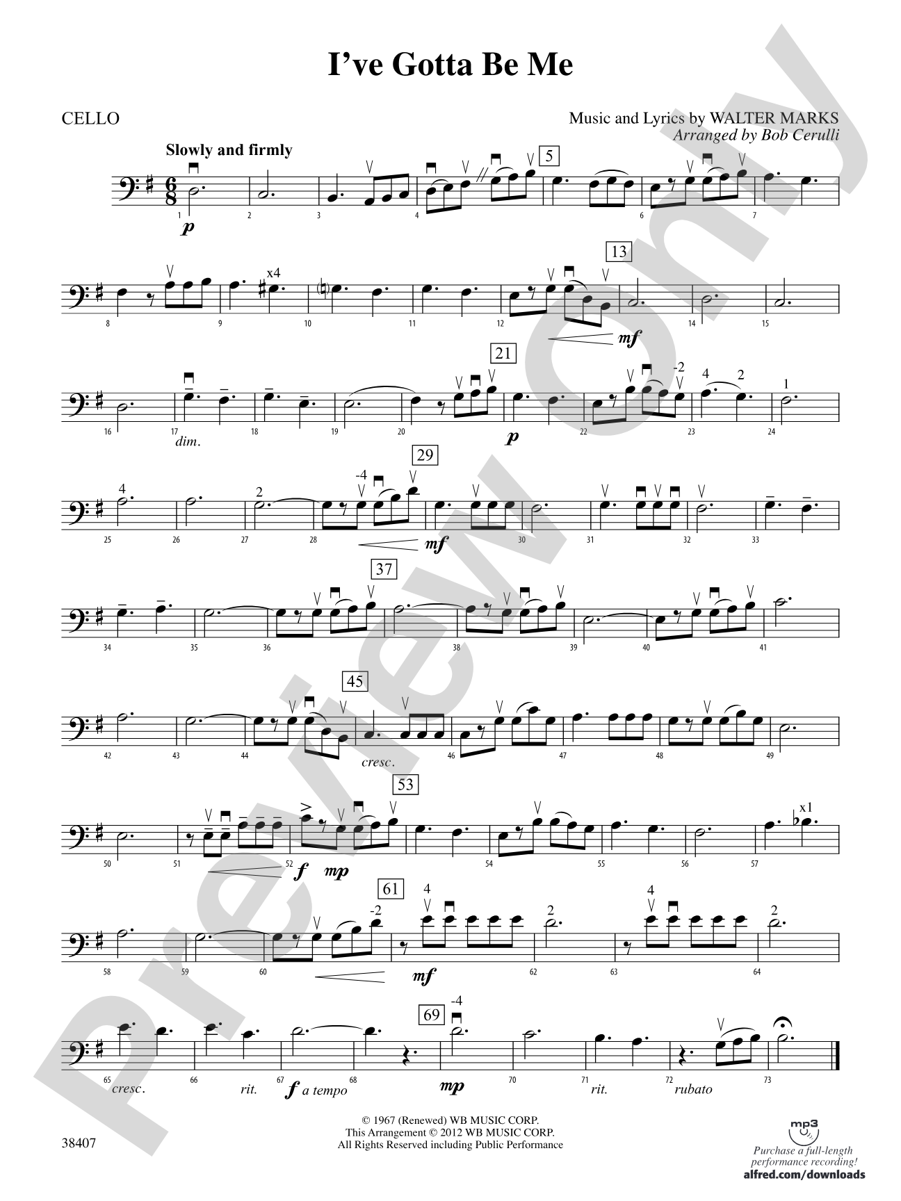 I've Gotta Be Me: Cello