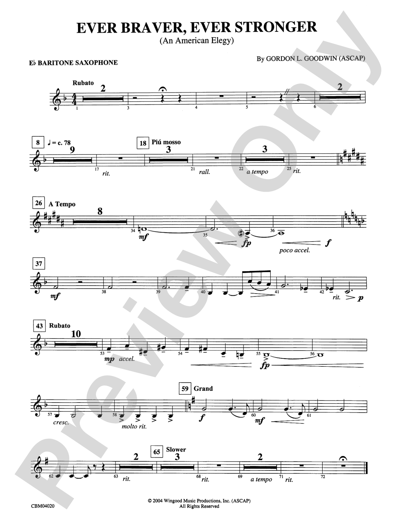 Ever Braver, Ever Stronger (An American Elegy): E-flat Baritone Saxophone