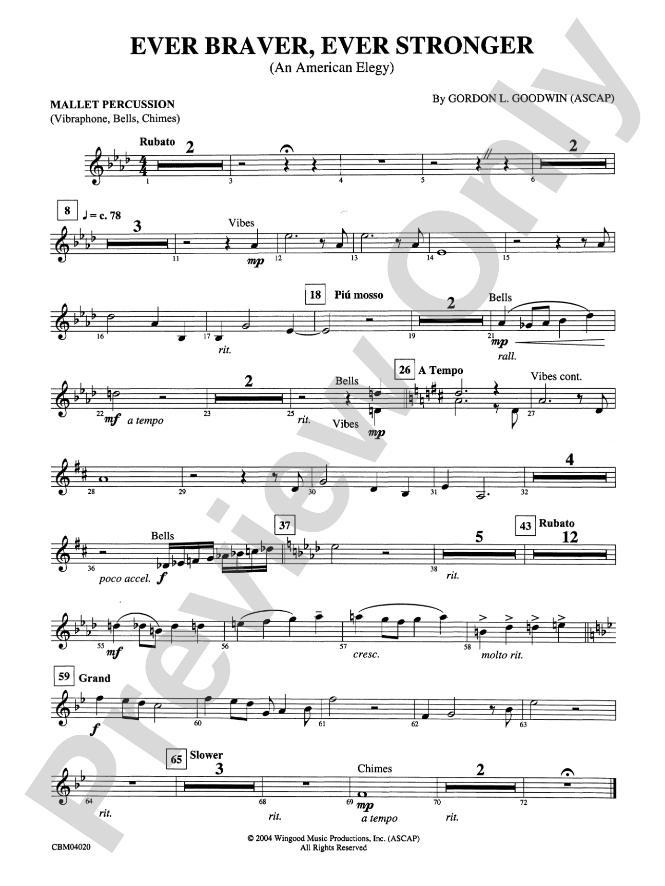 Ever Braver, Ever Stronger (An American Elegy): Mallets