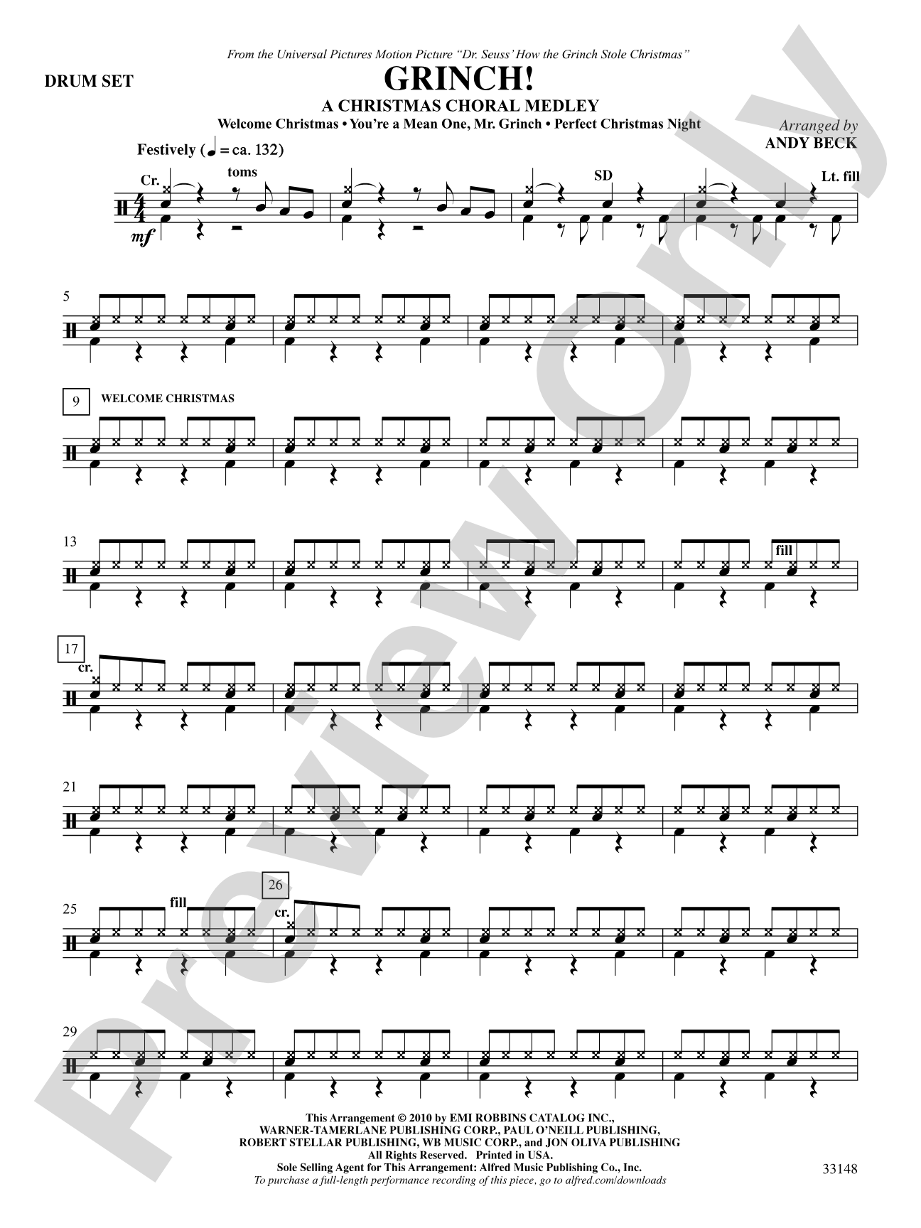 Grinch! A Christmas Choral Medley (from the motion picture Dr. Seuss' How the Grinch Stole Christmas): Drums: Choral SoundPax