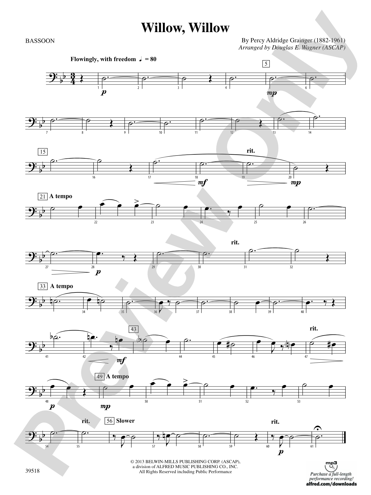 Willow, Willow: Bassoon