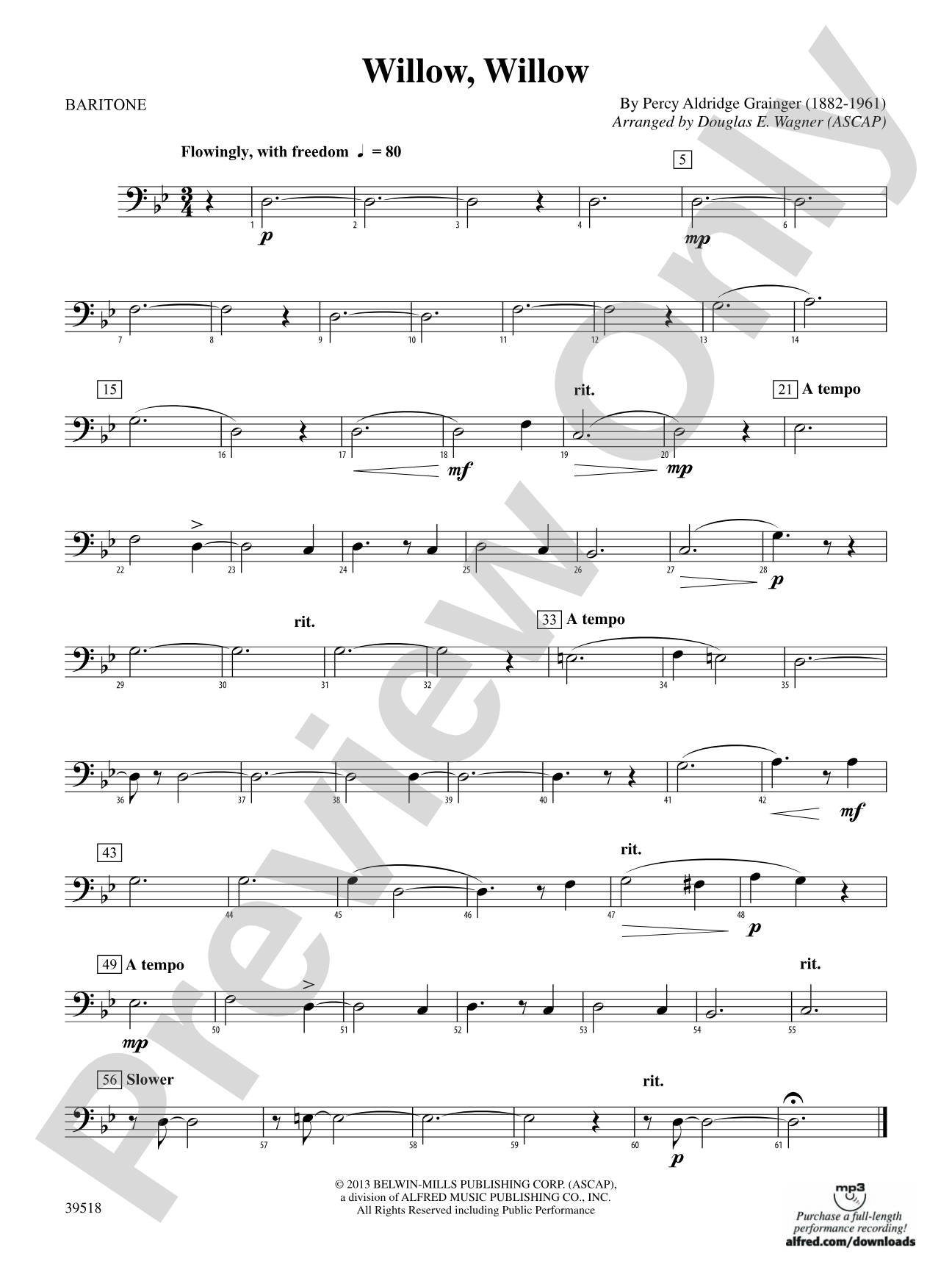 Willow, Willow: Baritone B.C.
