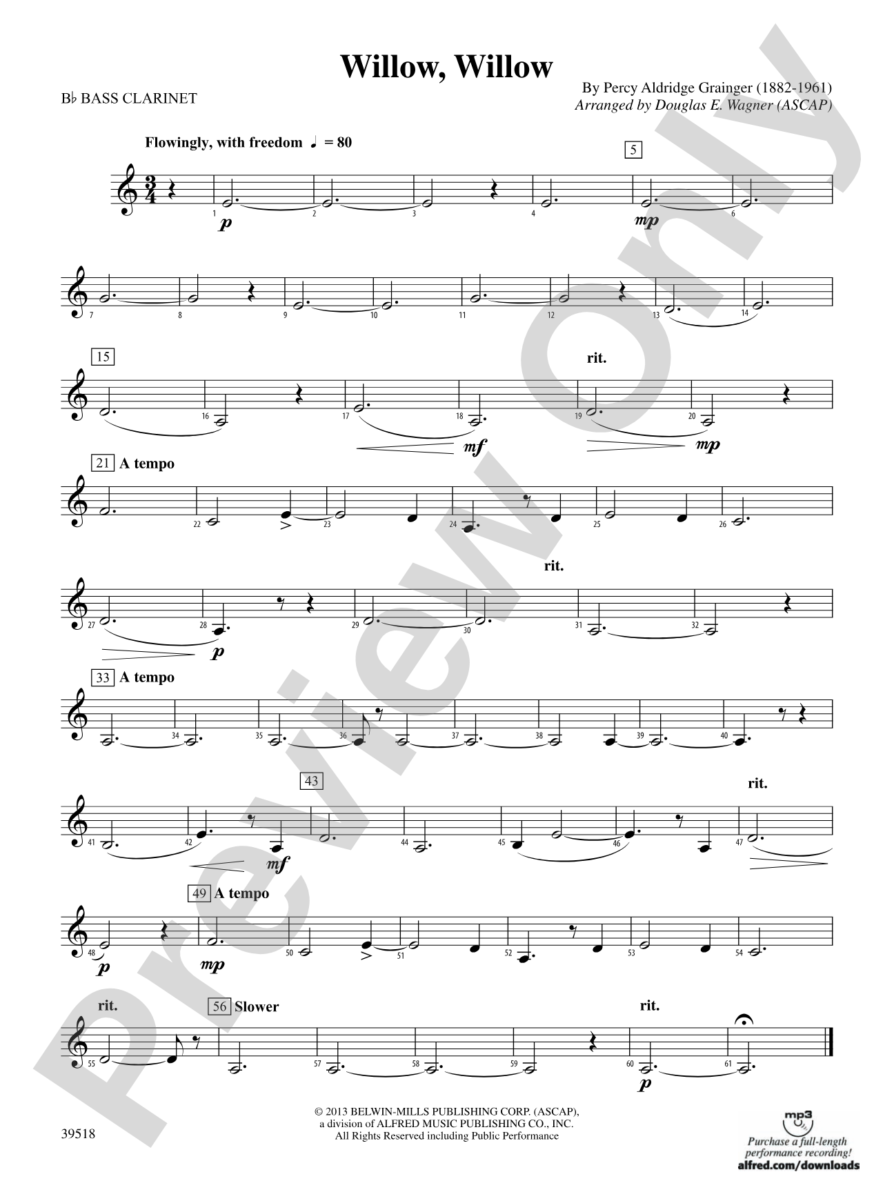 Willow, Willow: B-flat Bass Clarinet