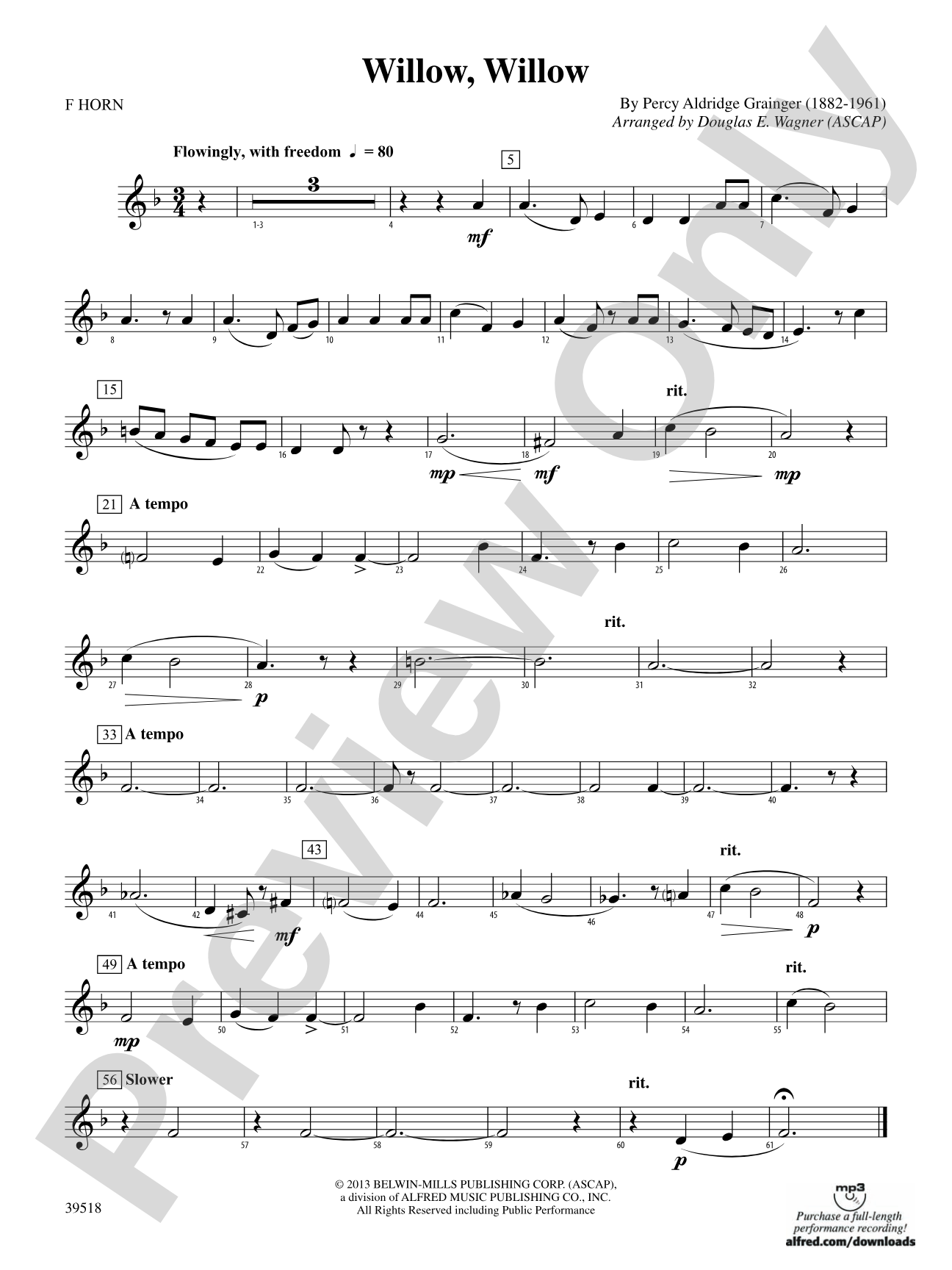 Willow, Willow: 1st F Horn