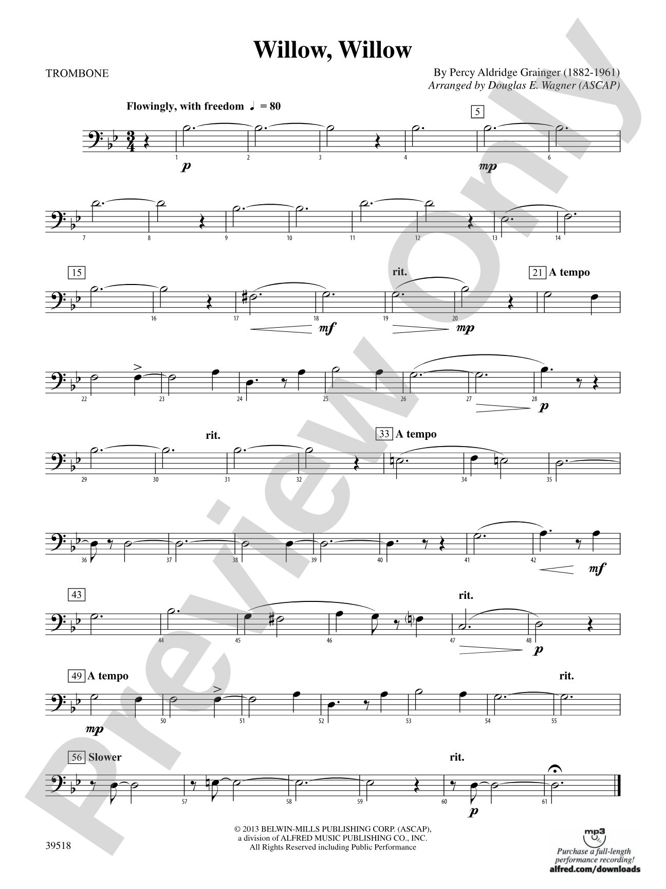 Willow, Willow: 1st Trombone