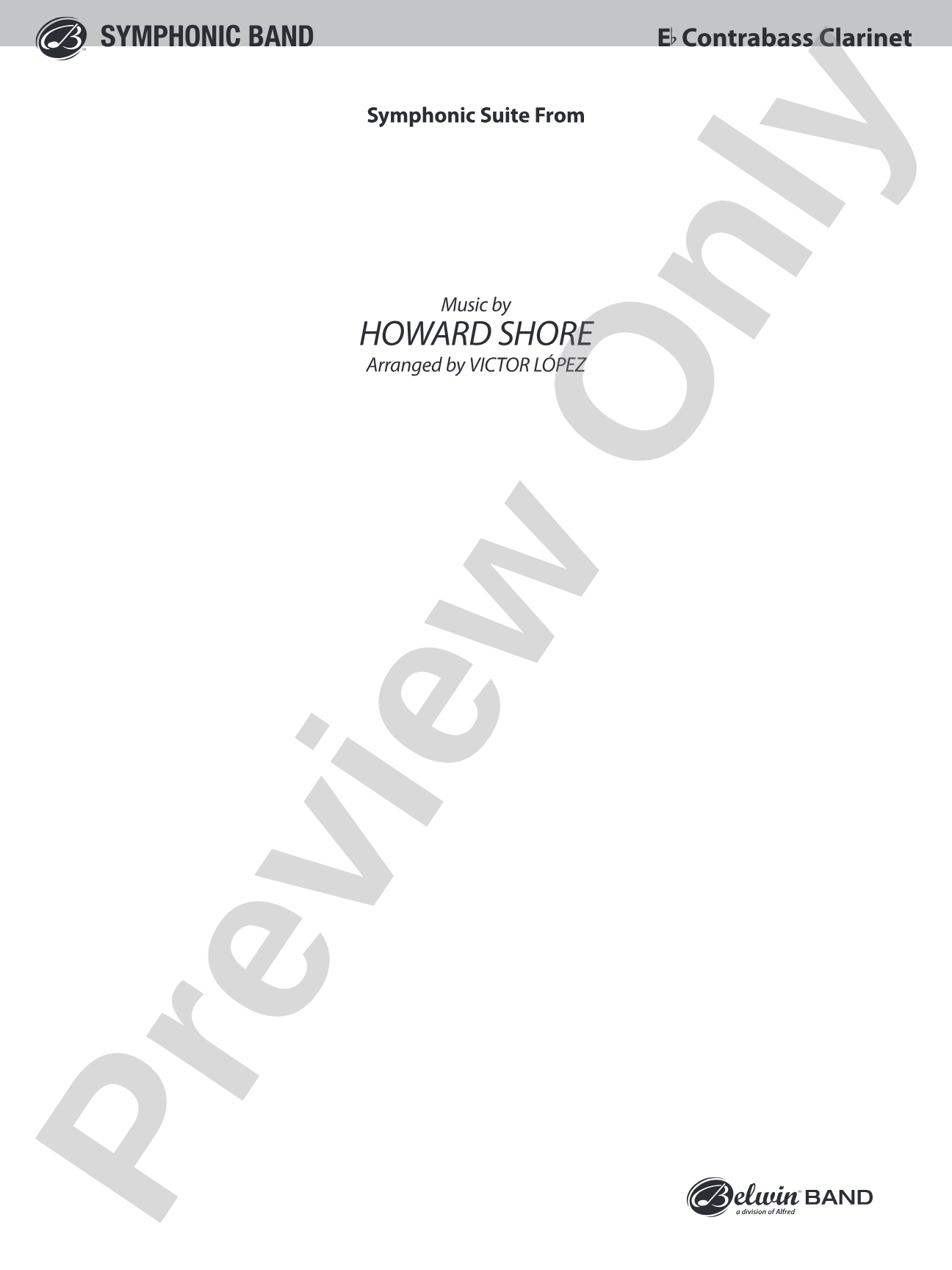 The Lord of the Rings: The Fellowship of the Ring, Symphonic Suite from: E-flat Contrabass Clarinet