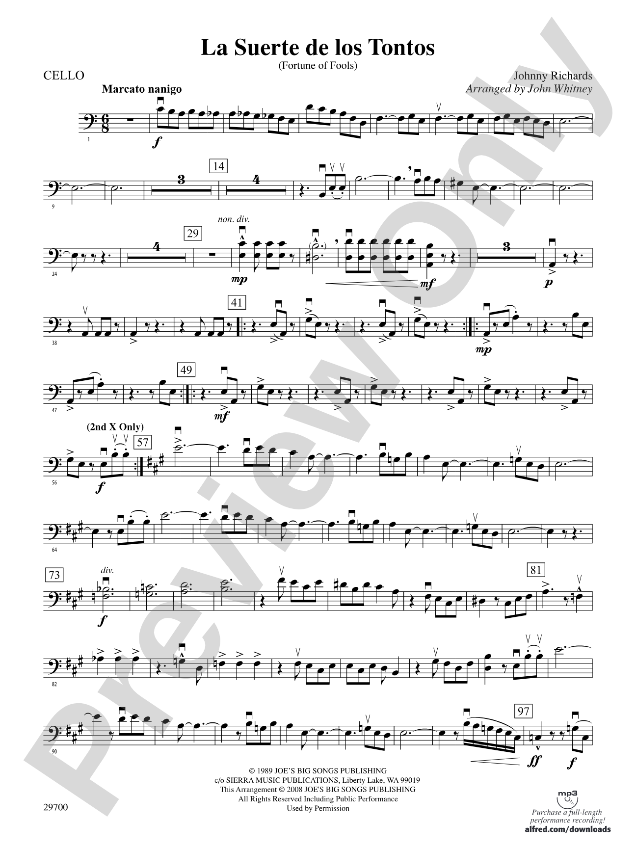 La Suerte de los Tontos (Fortune of Fools): Cello